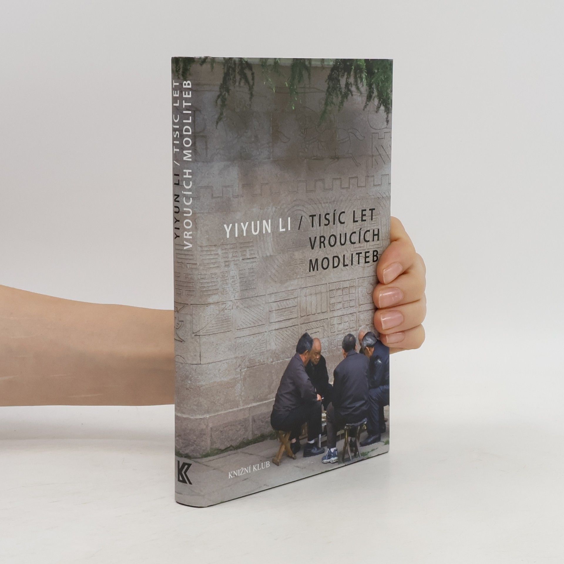 Yiyun Li Tisíc let vroucích modliteb