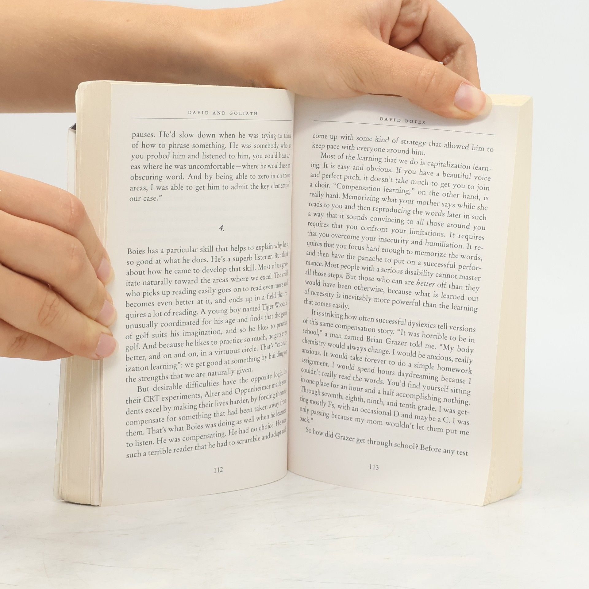 Malcolm Gladwell David and Goliath : underdogs, misfits and the art of battling giants