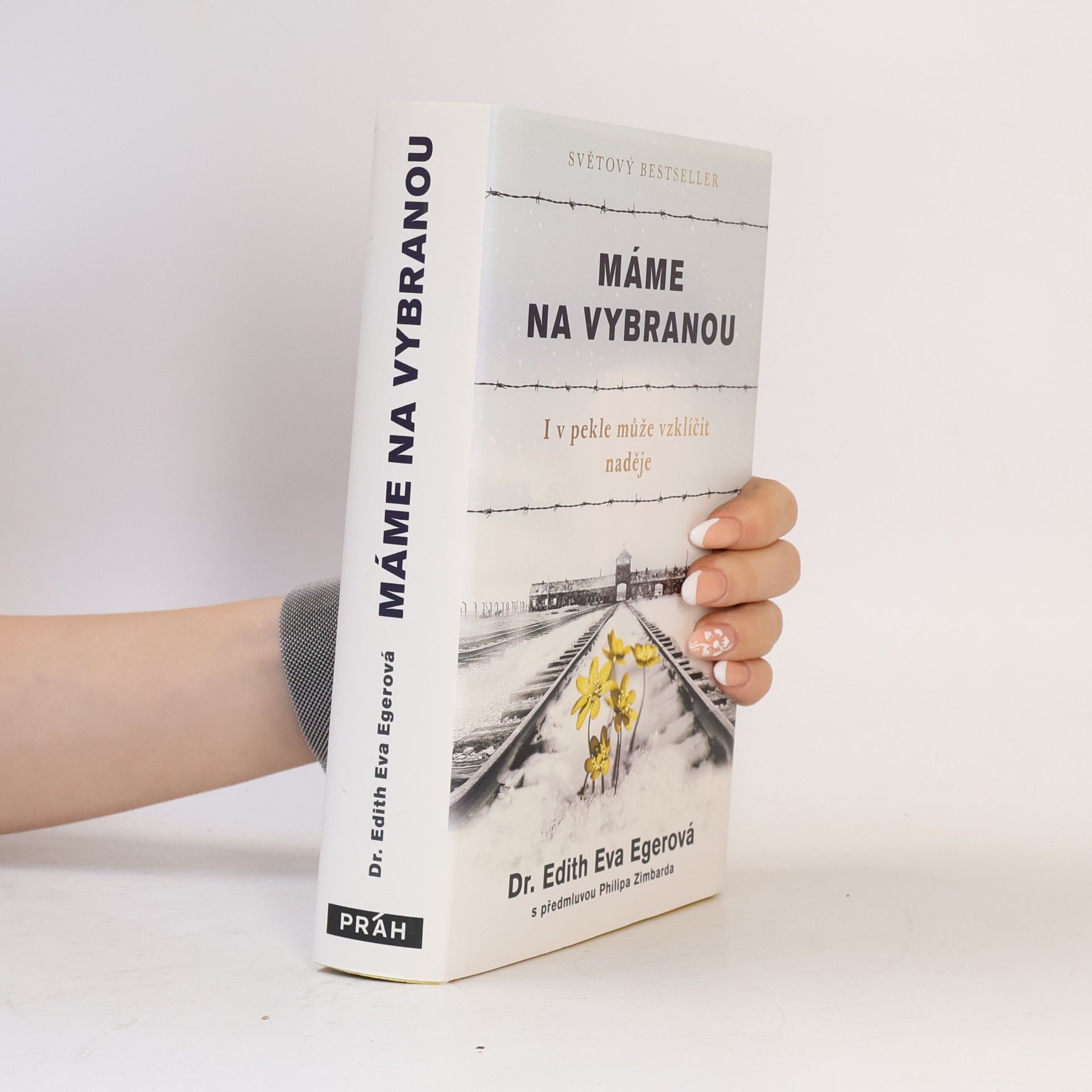 Edith Eva Eger Máme na vybranou