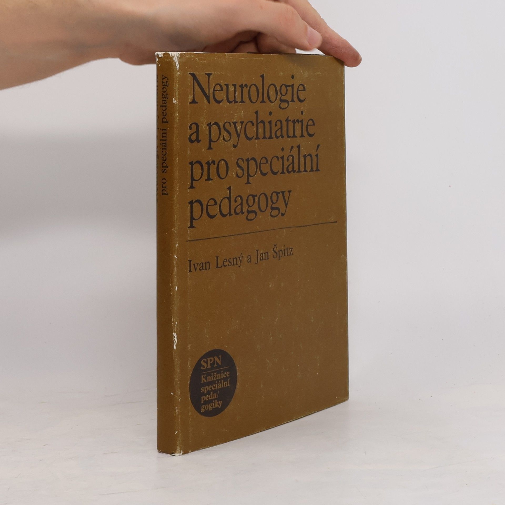 Neurologie a psychiatrie pro speciální pedagogy : celost. vysokošk. učebnice
