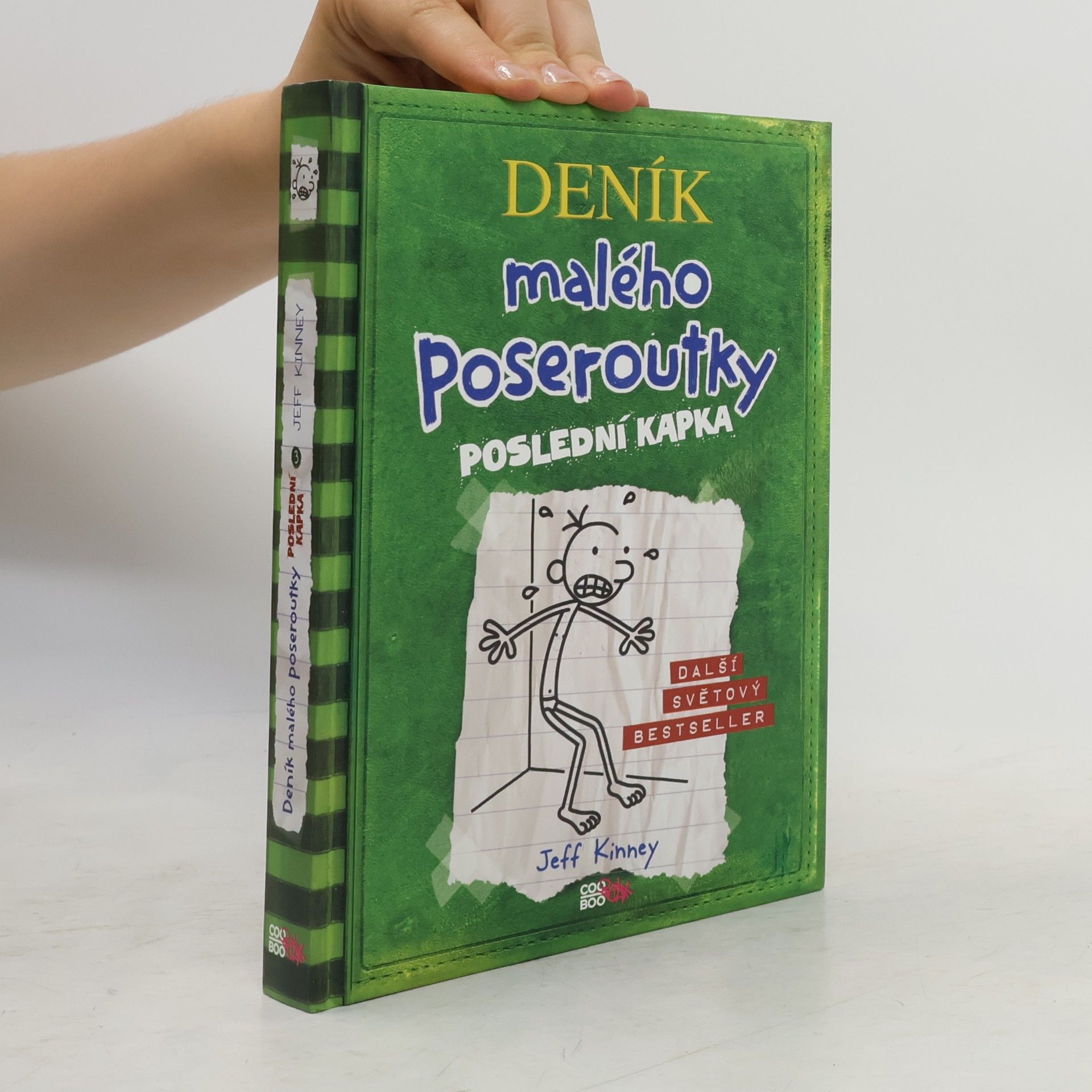 Jeff Kinney Deník malého poseroutky 3. Poslední kapka