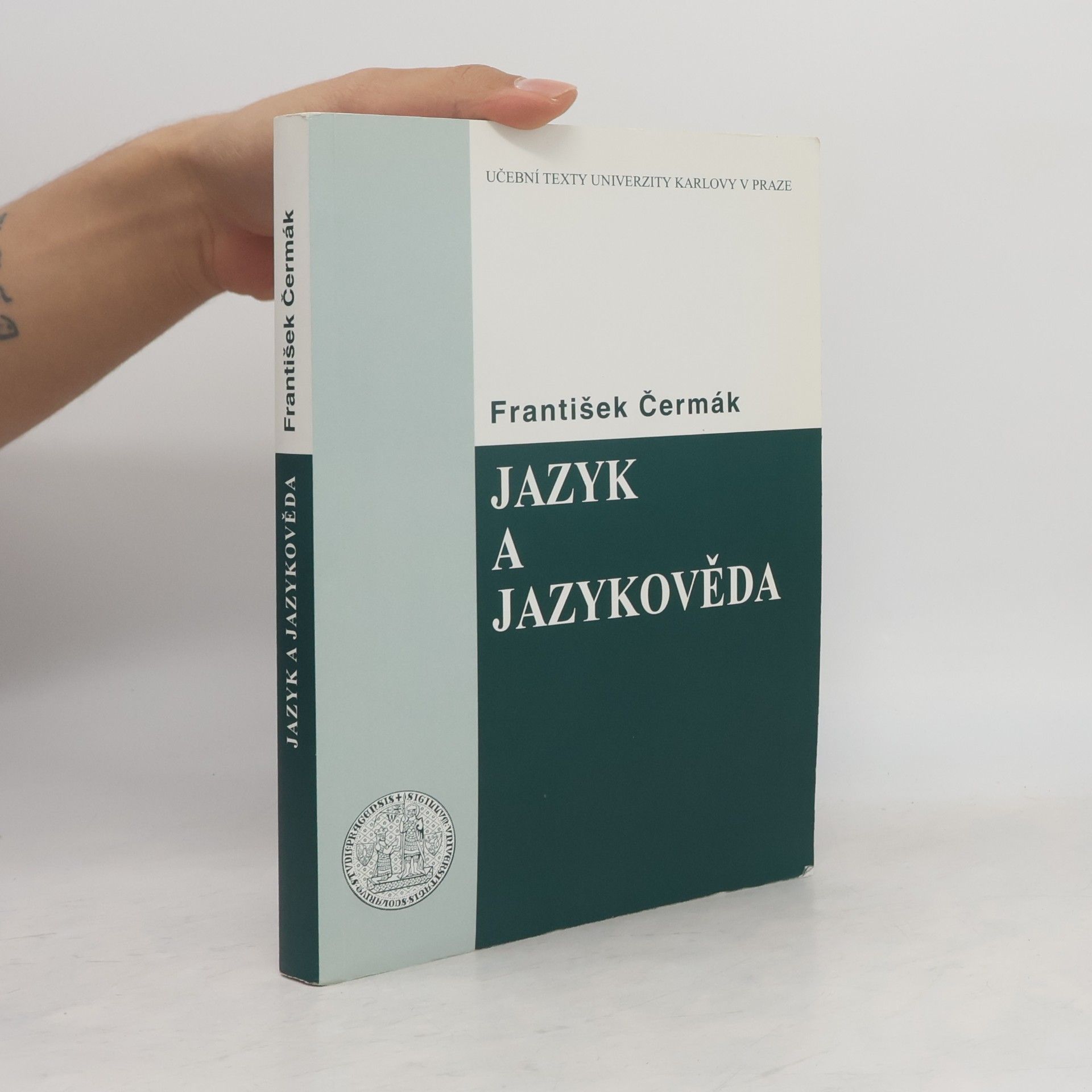 František Čermák Jazyk a jazykověda : přehled a slovníky