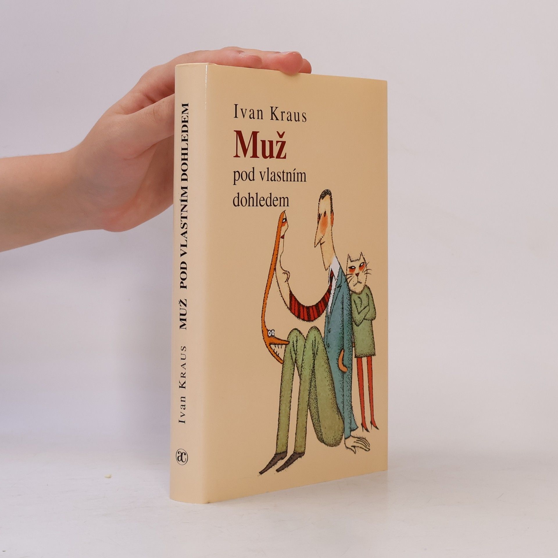 Ivan Kraus Muž pod vlastním dohledem