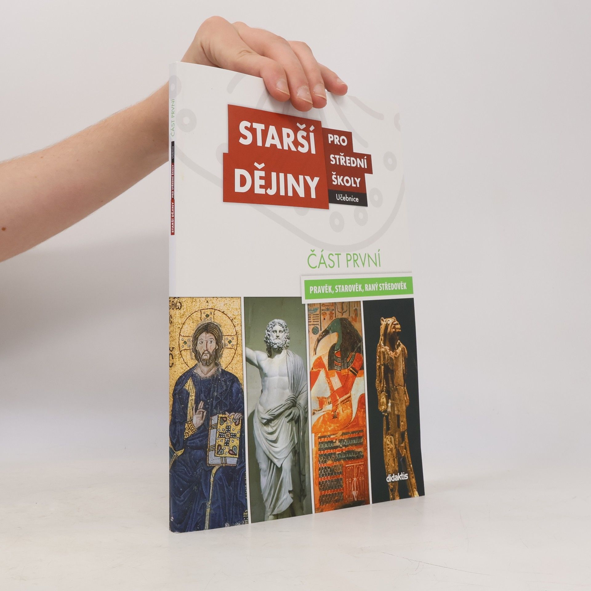 Collectif d'auteurs Starší dějiny pro střední školy