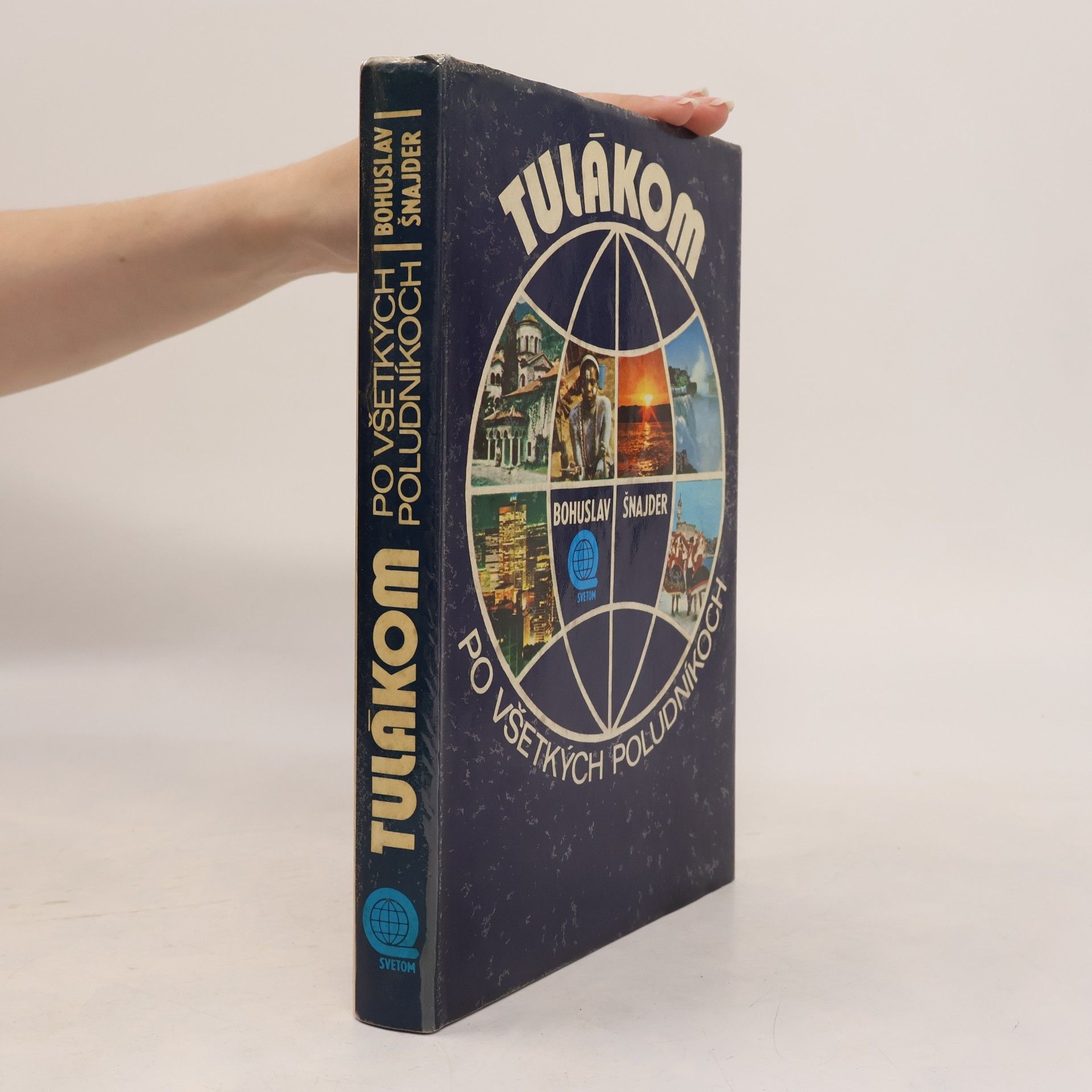 Tulákom po všetkých poludníkoch