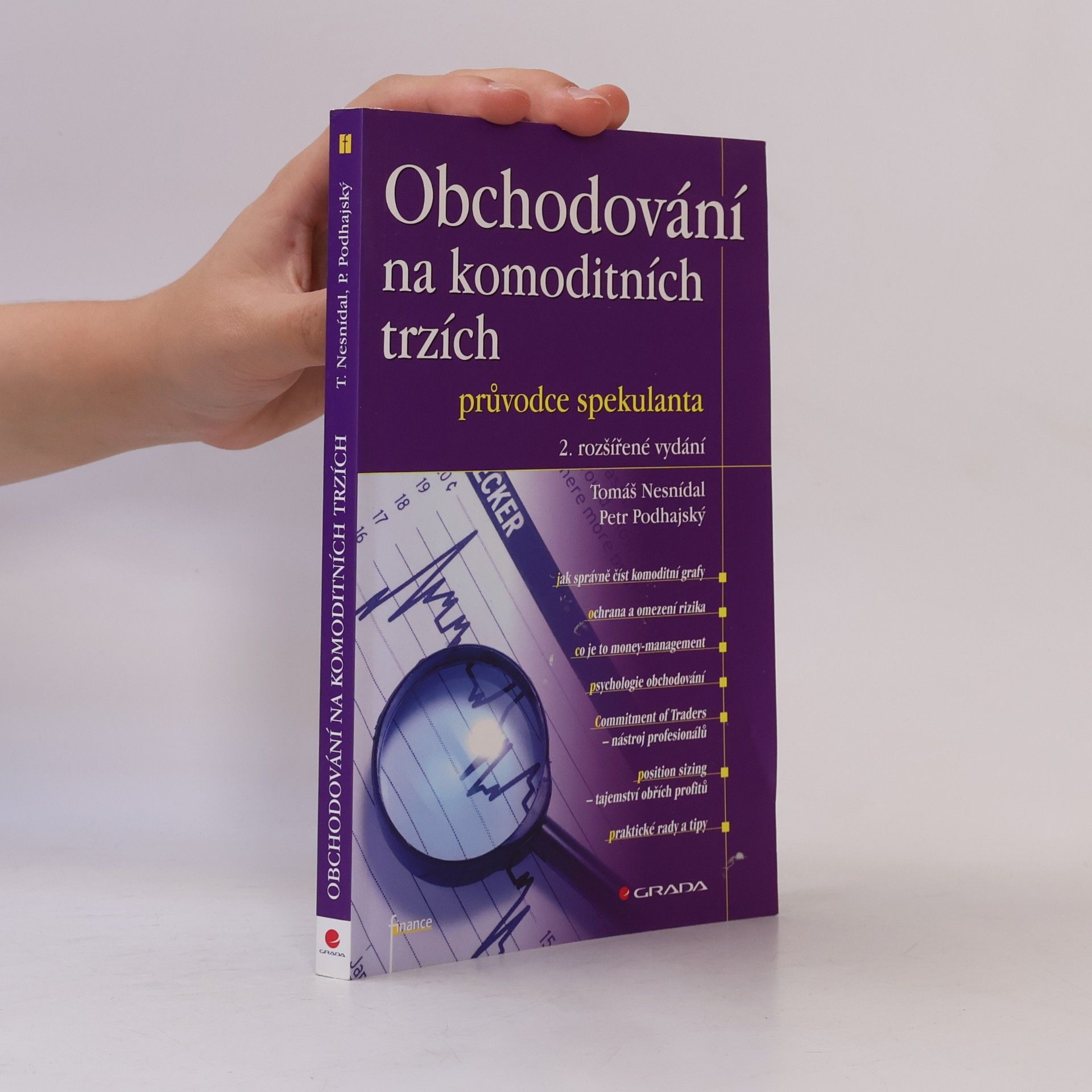Tomáš Nesnídal Obchodování na komoditních trzích. Průvodce spekulanta