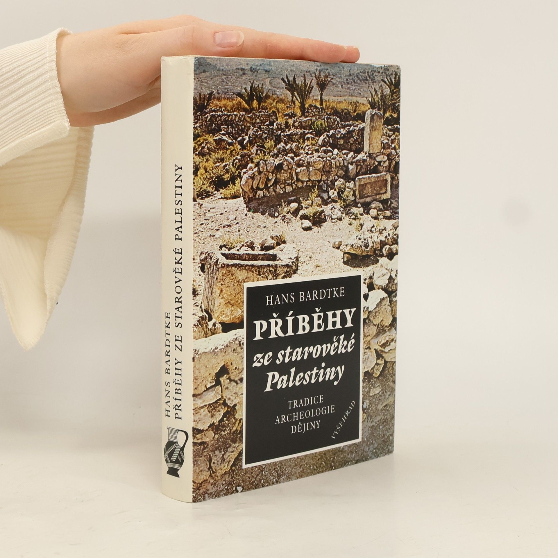 Hans Bardtke Příběhy ze starověké Palestiny