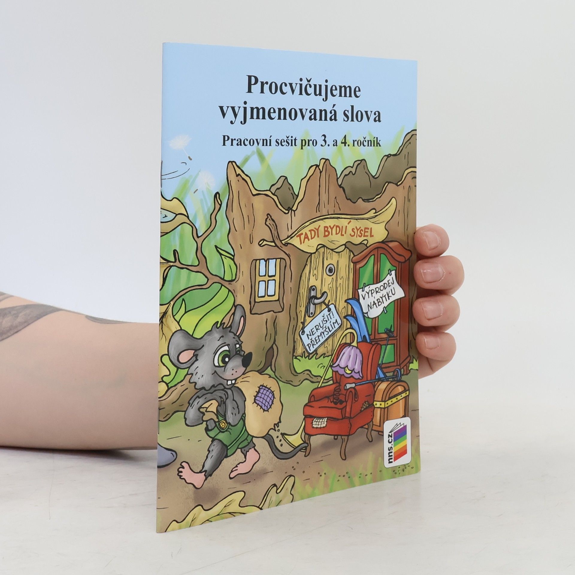 Andrea Schindler Procvičujeme vyjmenovaná slova : pracovní sešit pro 3. a 4. ročník