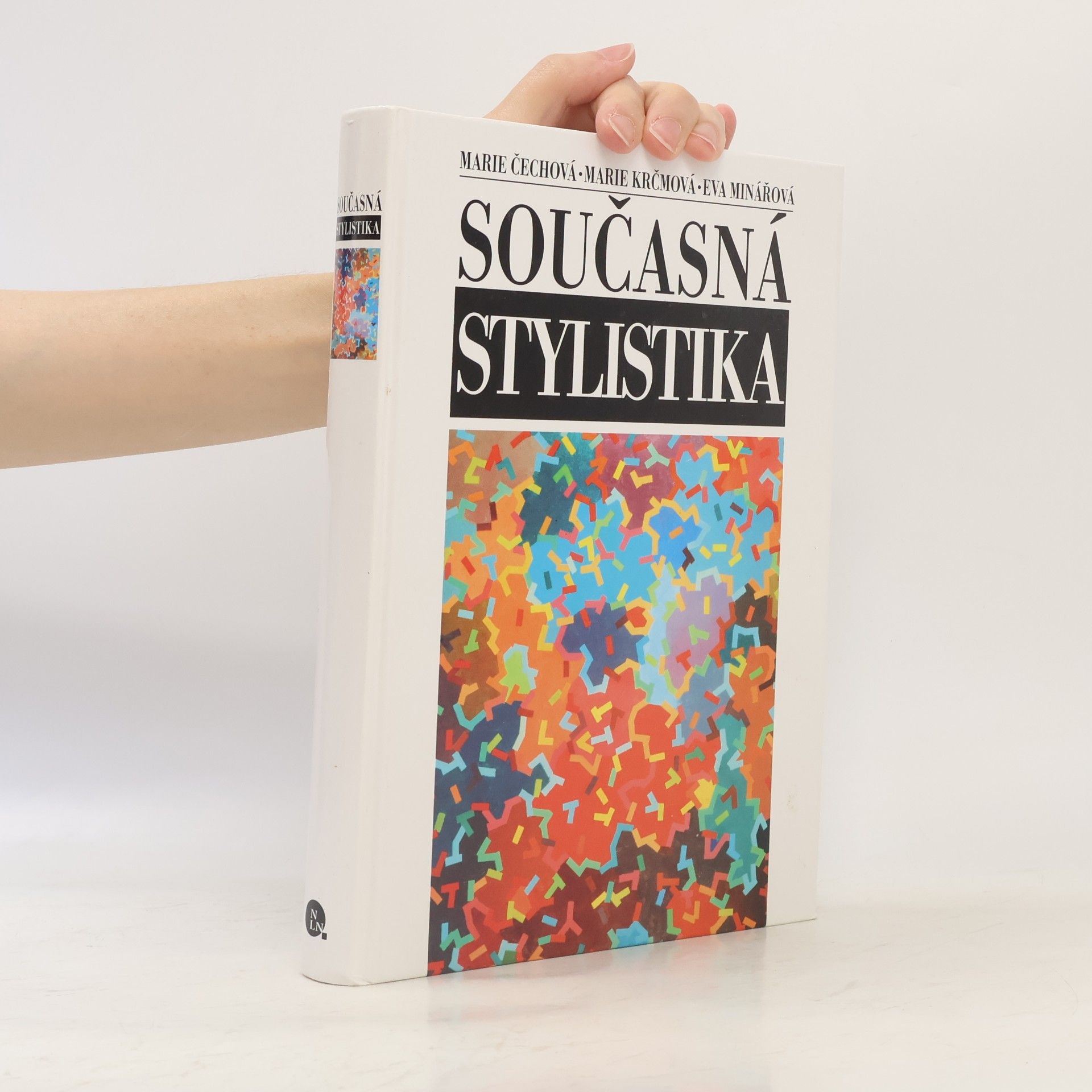 Marie Čechová Současná stylistika