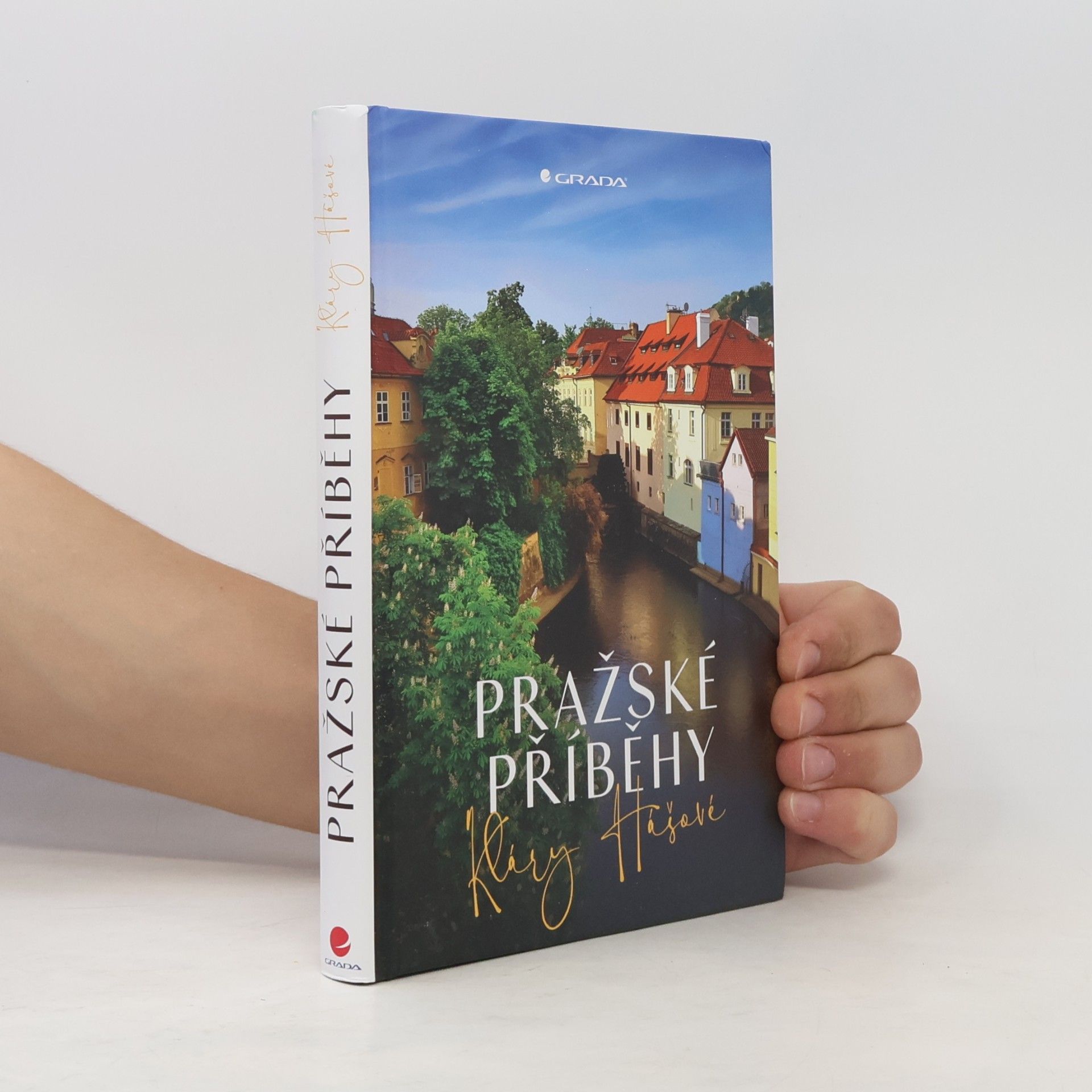 Klára Hášová Pražské příběhy