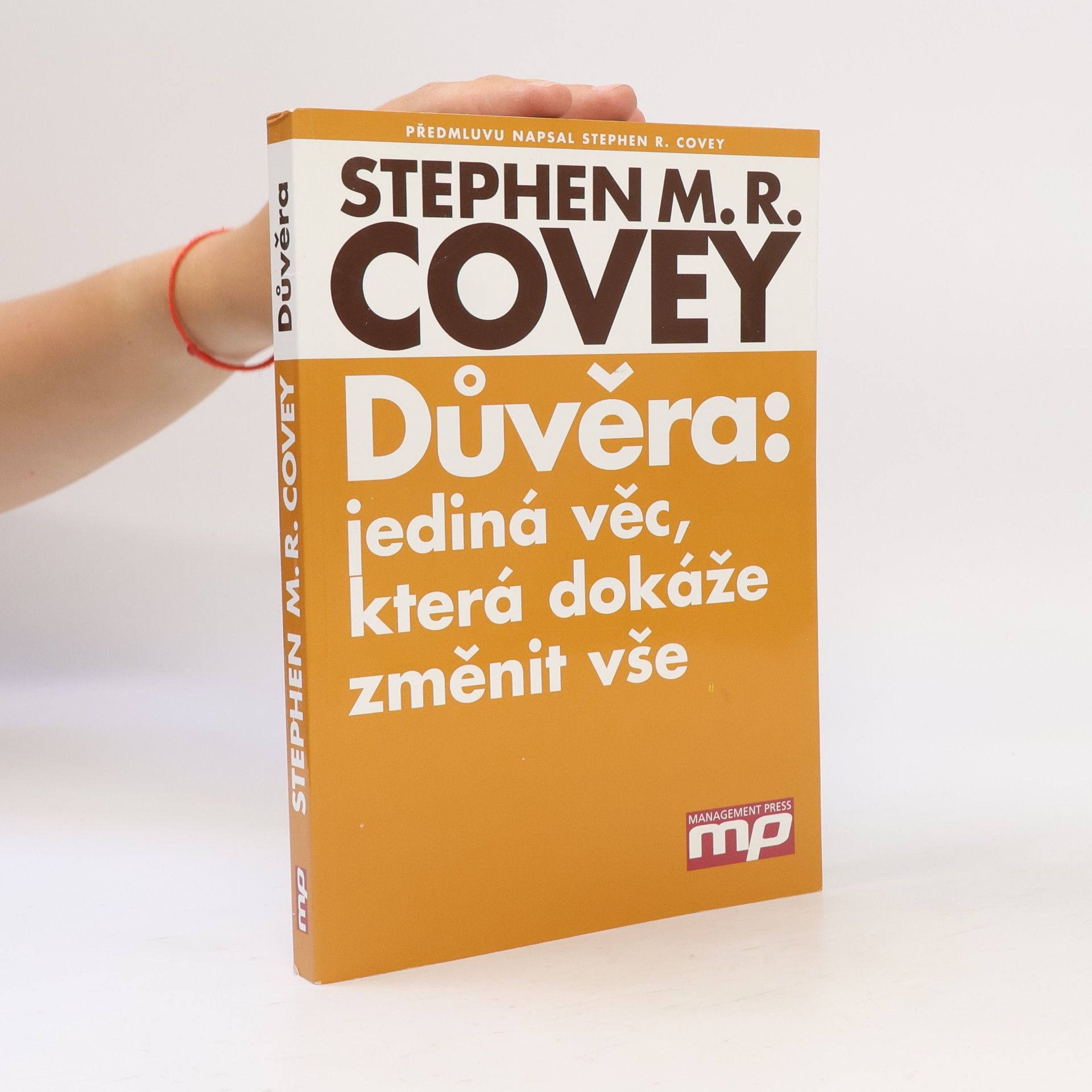 Stephen M. R. Covey Důvěra