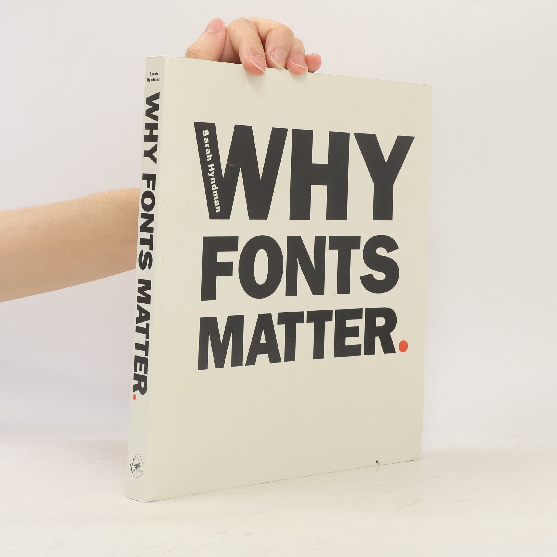 Sarah Hyndman Why Fonts Matter