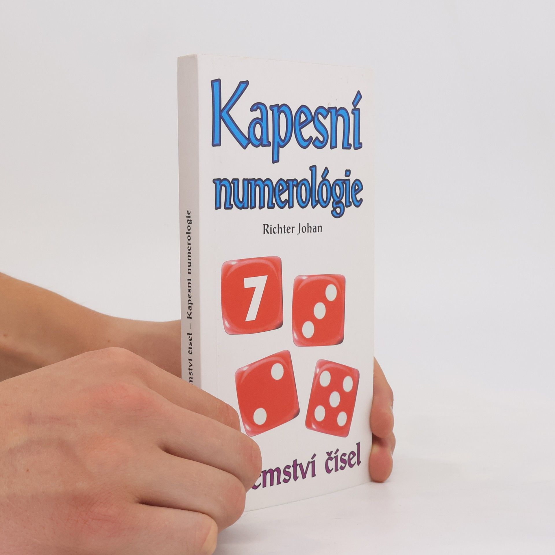 Johan Richter Kapesní numerologie : tajemství čísel