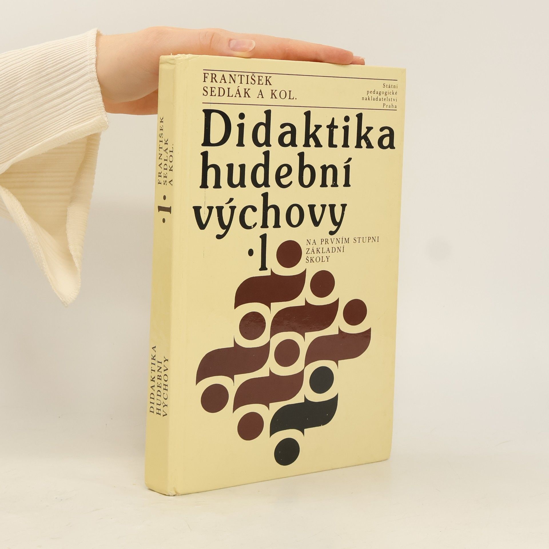 František Sedlák Didaktika hudební výchovy I.