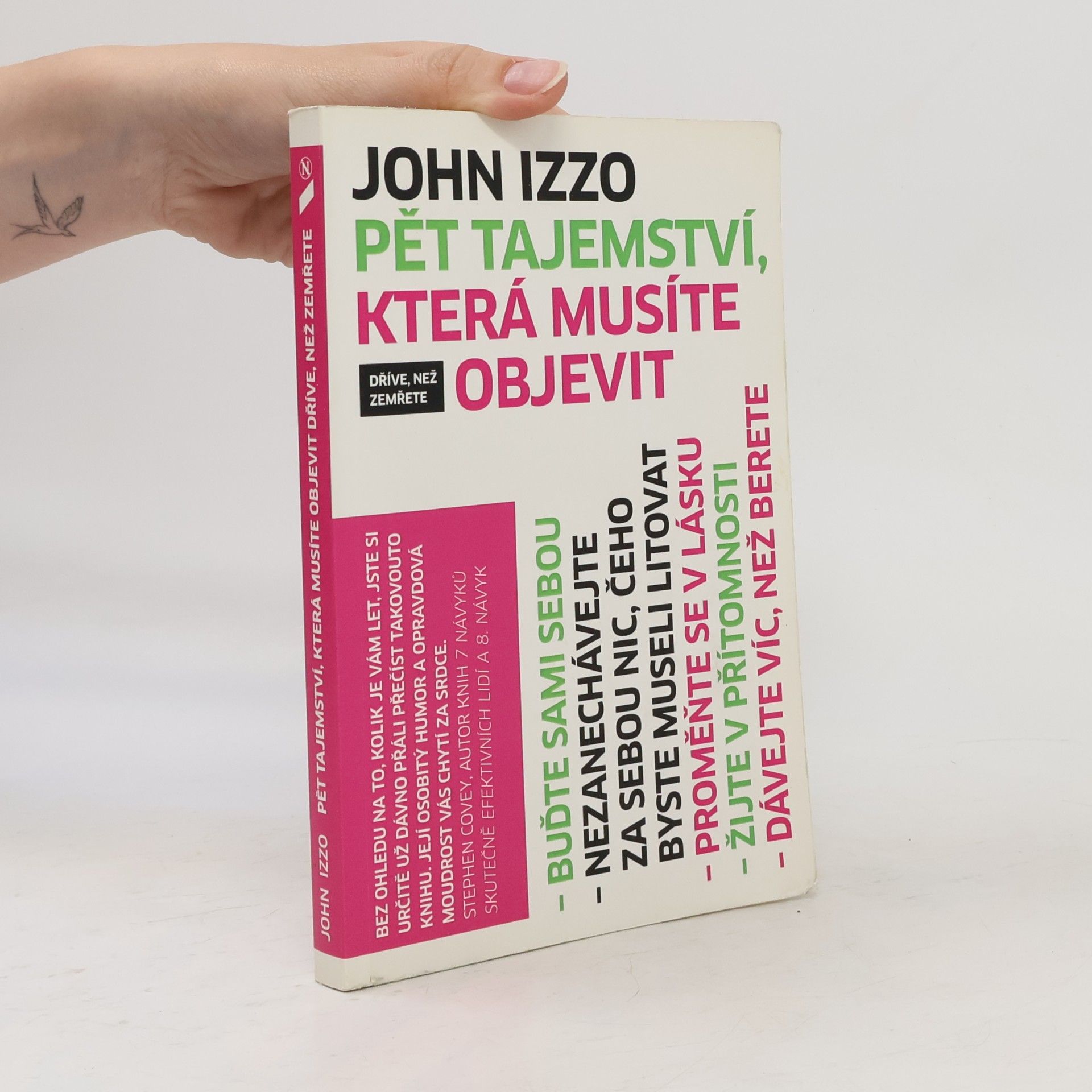 John Baptist Izzo Pět tajemství, která musíte objevit dříve, než zemřete