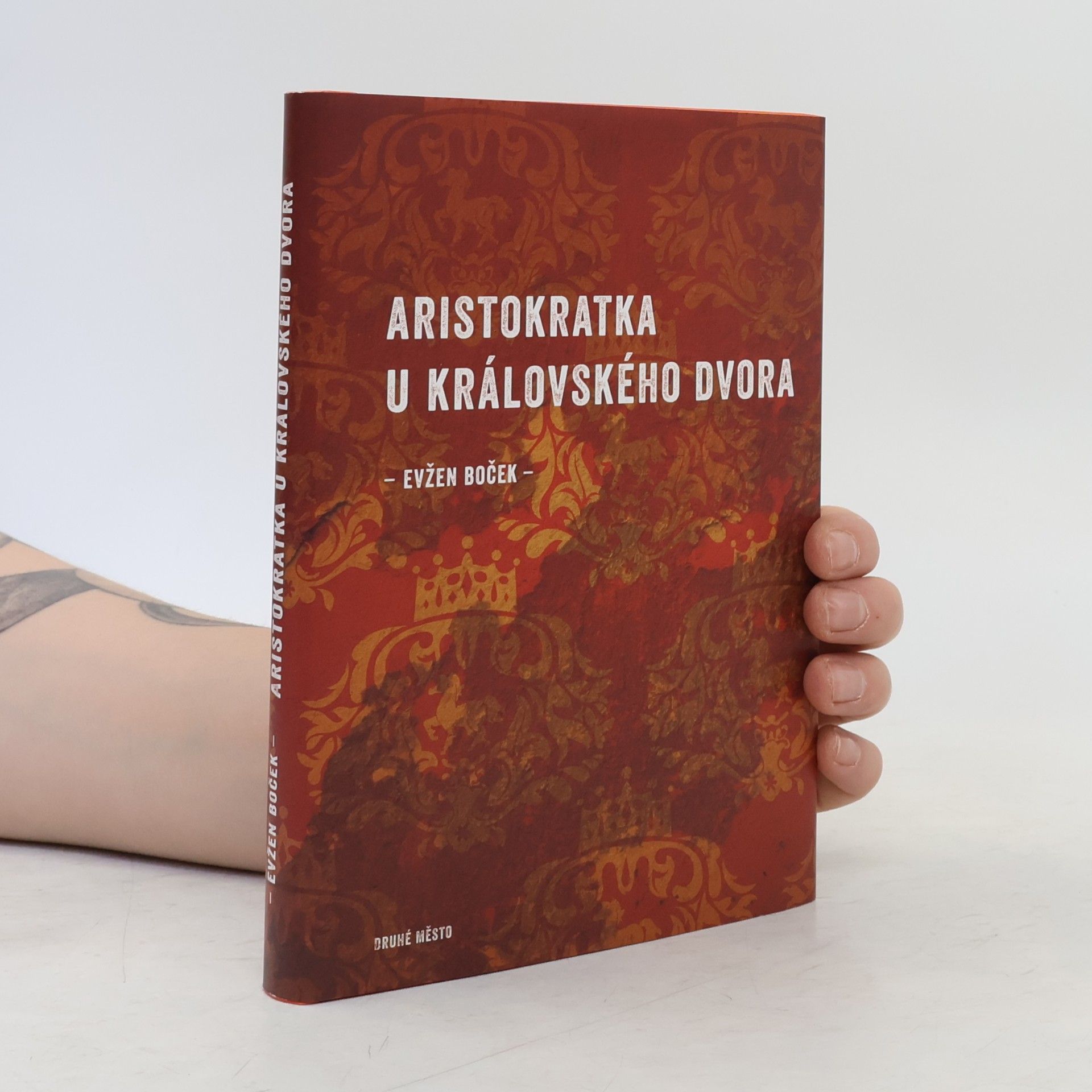 Evžen Boček Aristokratka u královského dvora