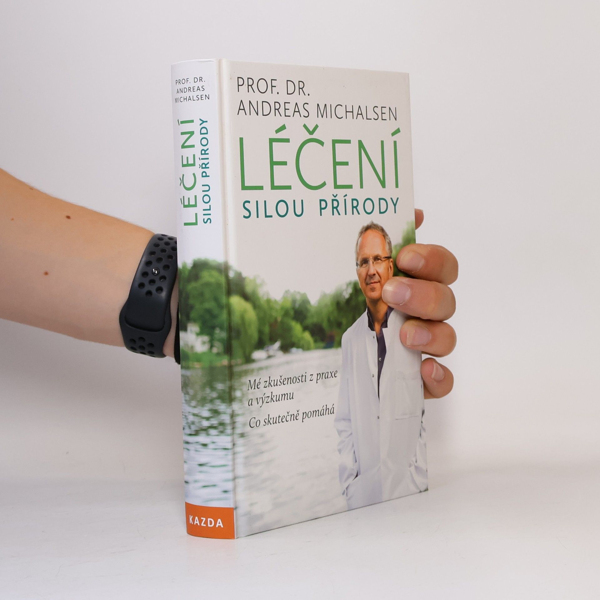 Andreas Michalsen Léčení silou přírody