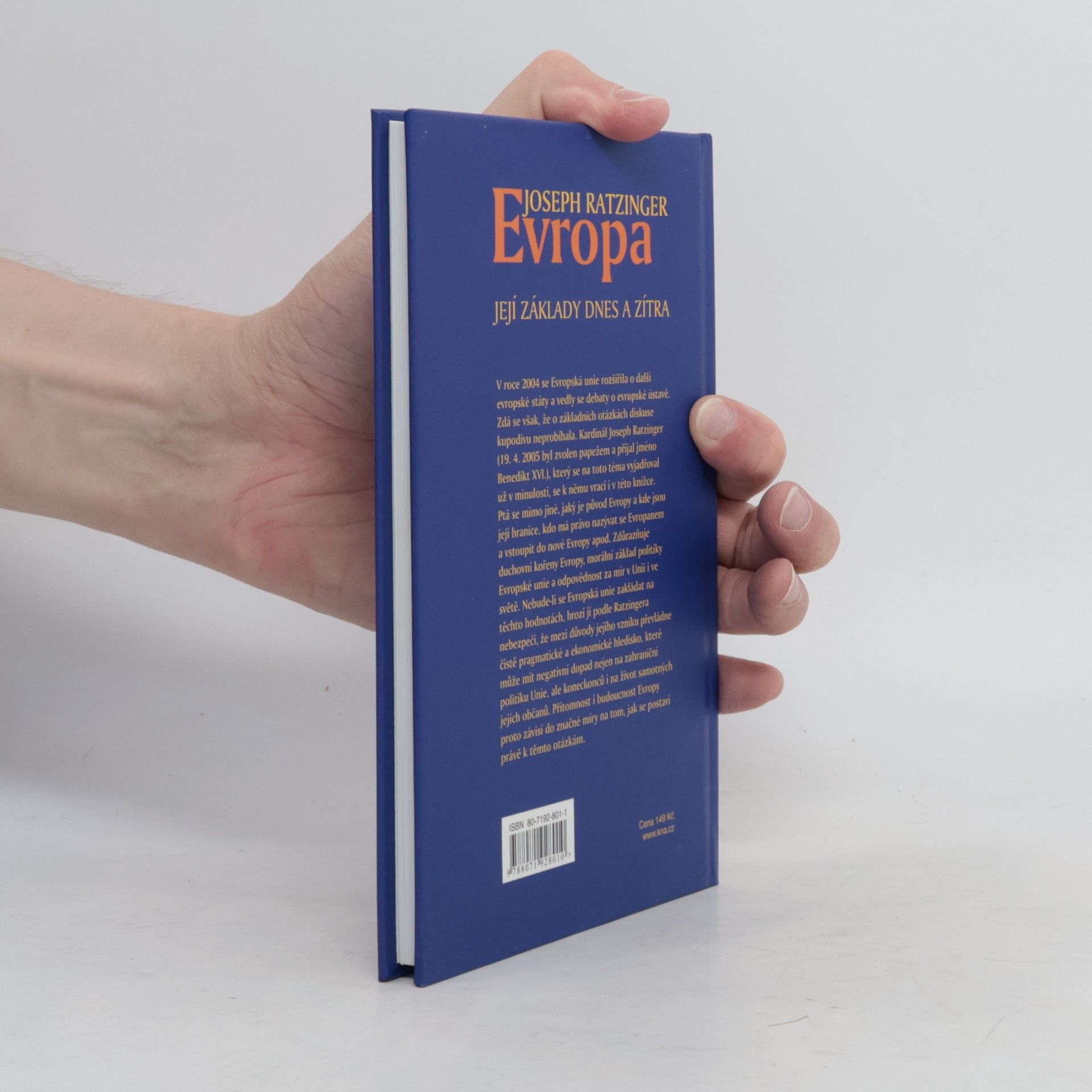 Joseph Ratzinger Evropa. Její základy dnes a zítra