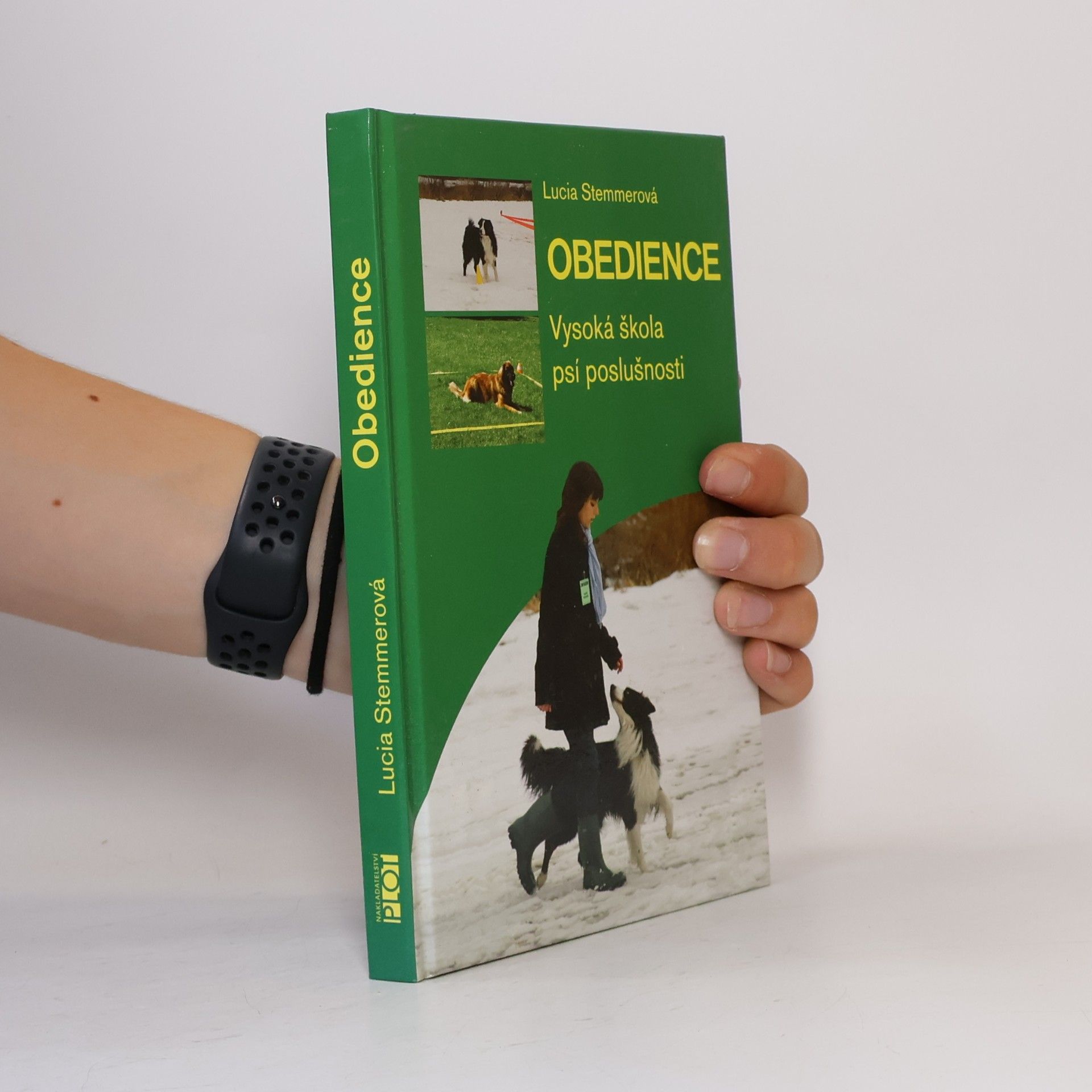 Lucia Stemmerová Obedience. Vysoká škola psí poslušnosti