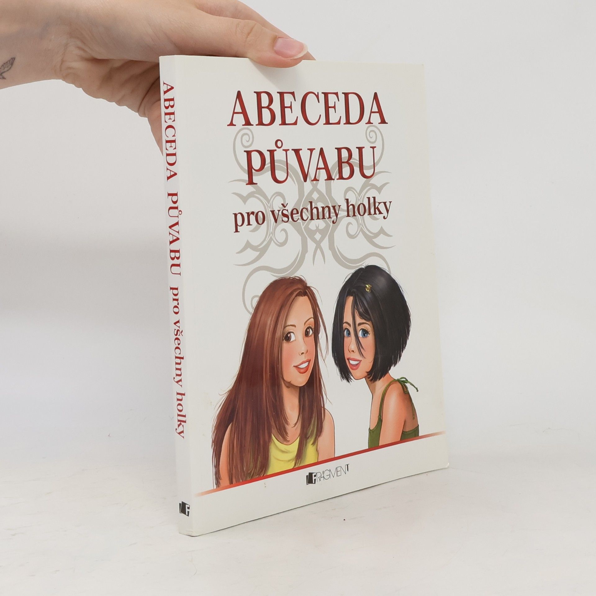 Violeta Babić Abeceda půvabu. Pro všechny holky