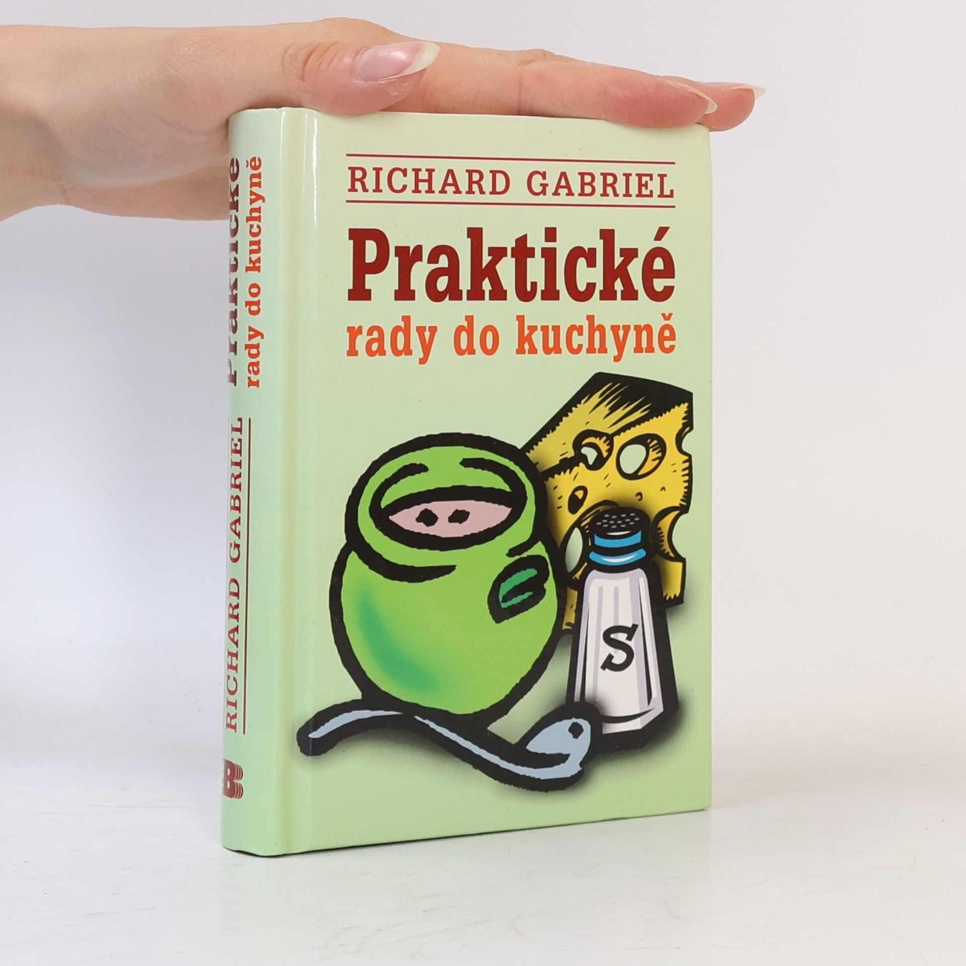 Richard Gabriel Praktické rady do kuchyně