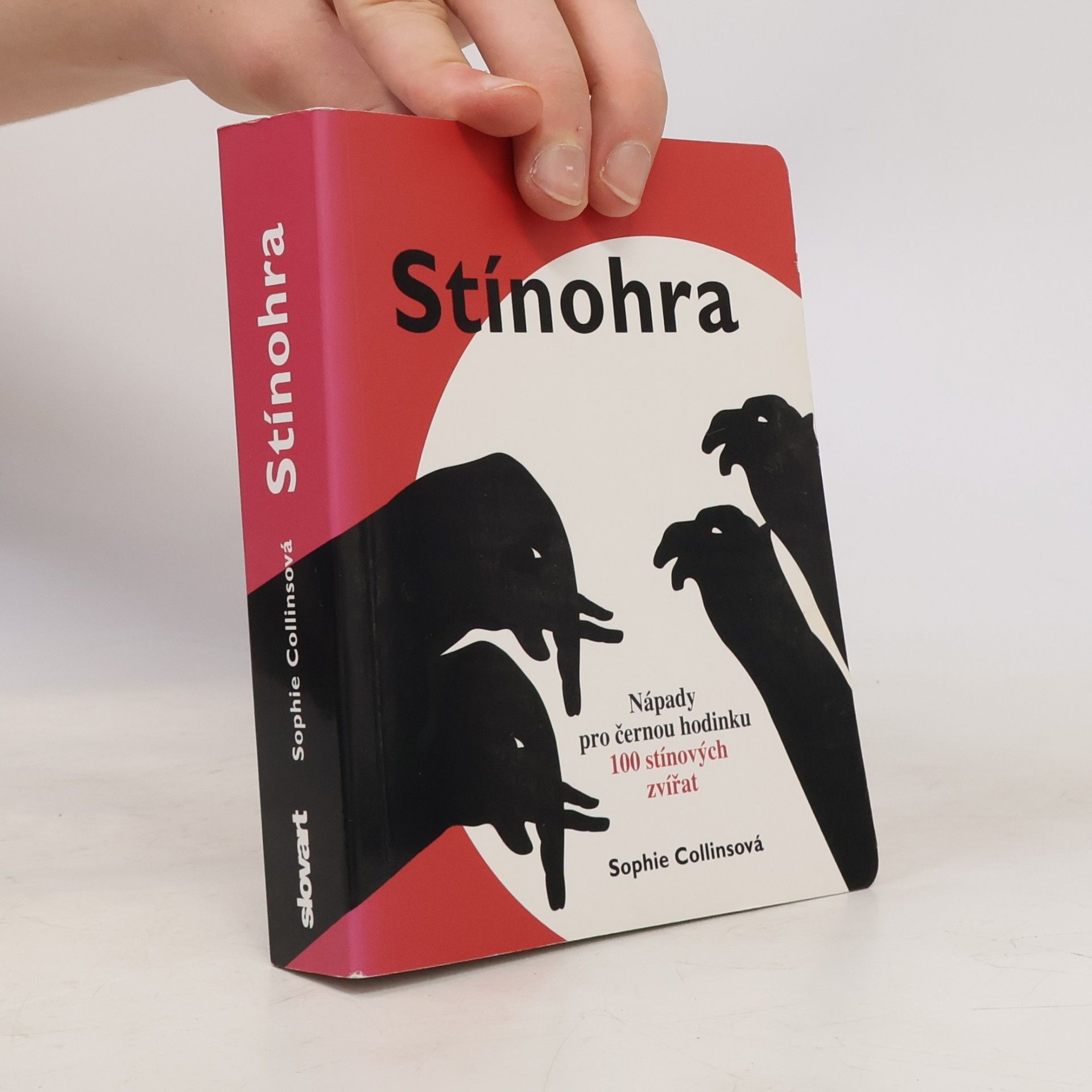 Sophie Collins Stínohra. Nápady pro černou hodinku. 100 stínových zvířat