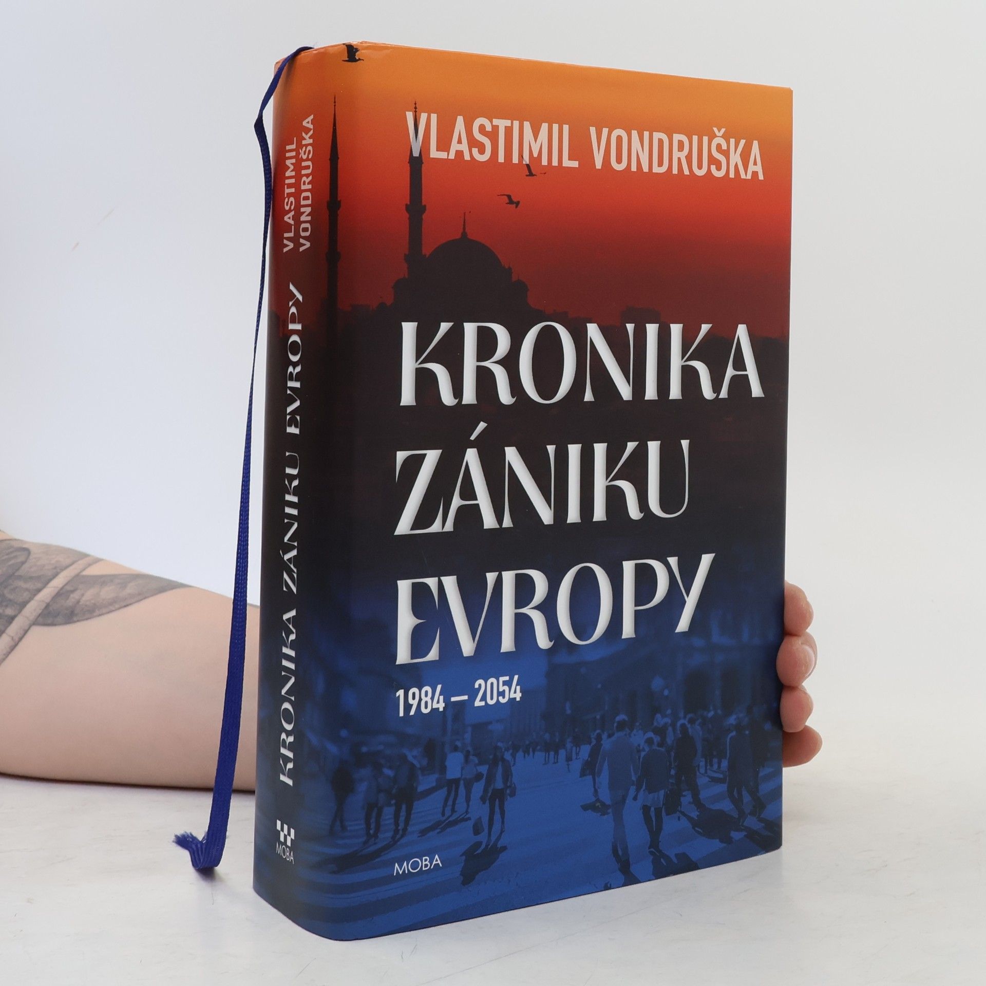 Vlastimil Vondruška Kronika zániku Evropy: 1984-2054