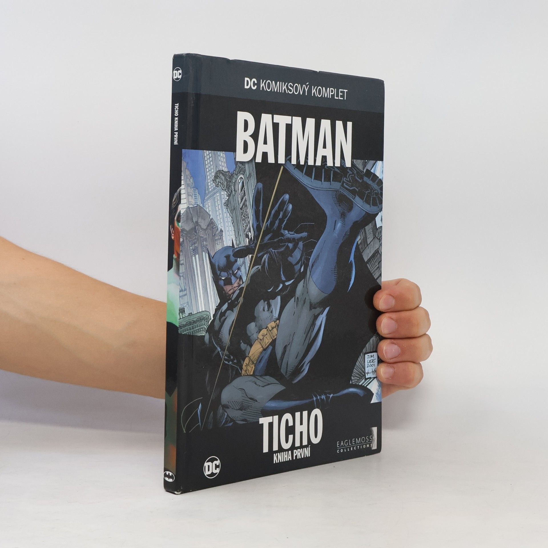 Jeph Loeb Batman: Ticho - Kniha první