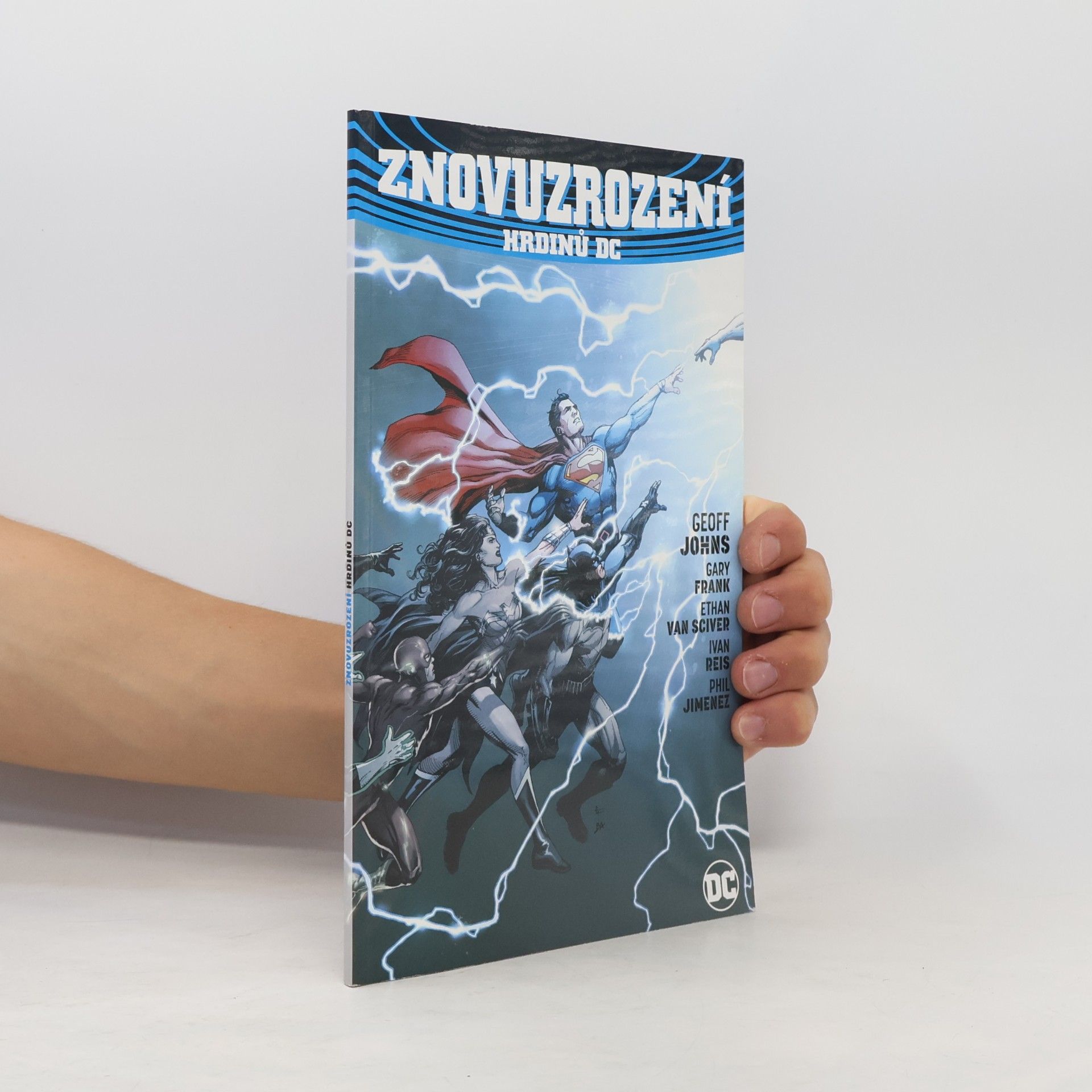 Geoff Johns Znovuzrození hrdinů DC