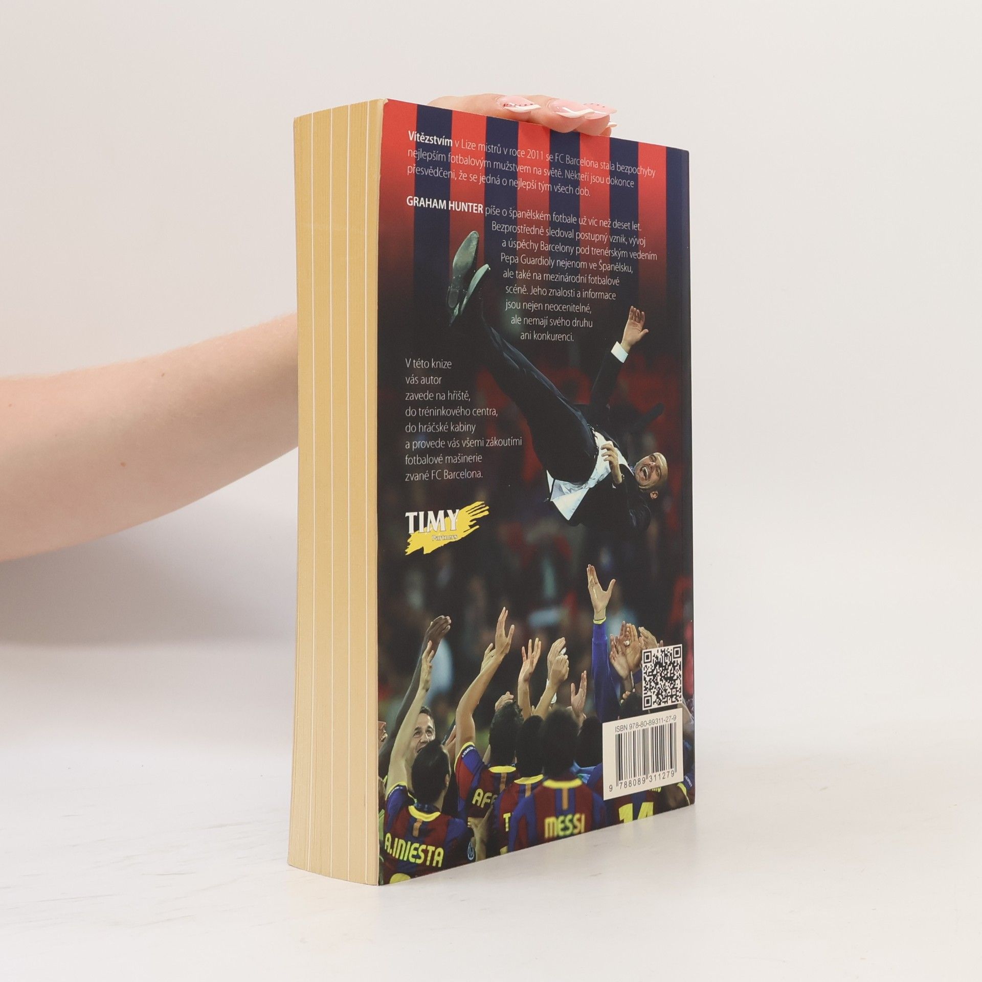 Graham Hunter Barça. Zrod nejlepšího týmu na světě