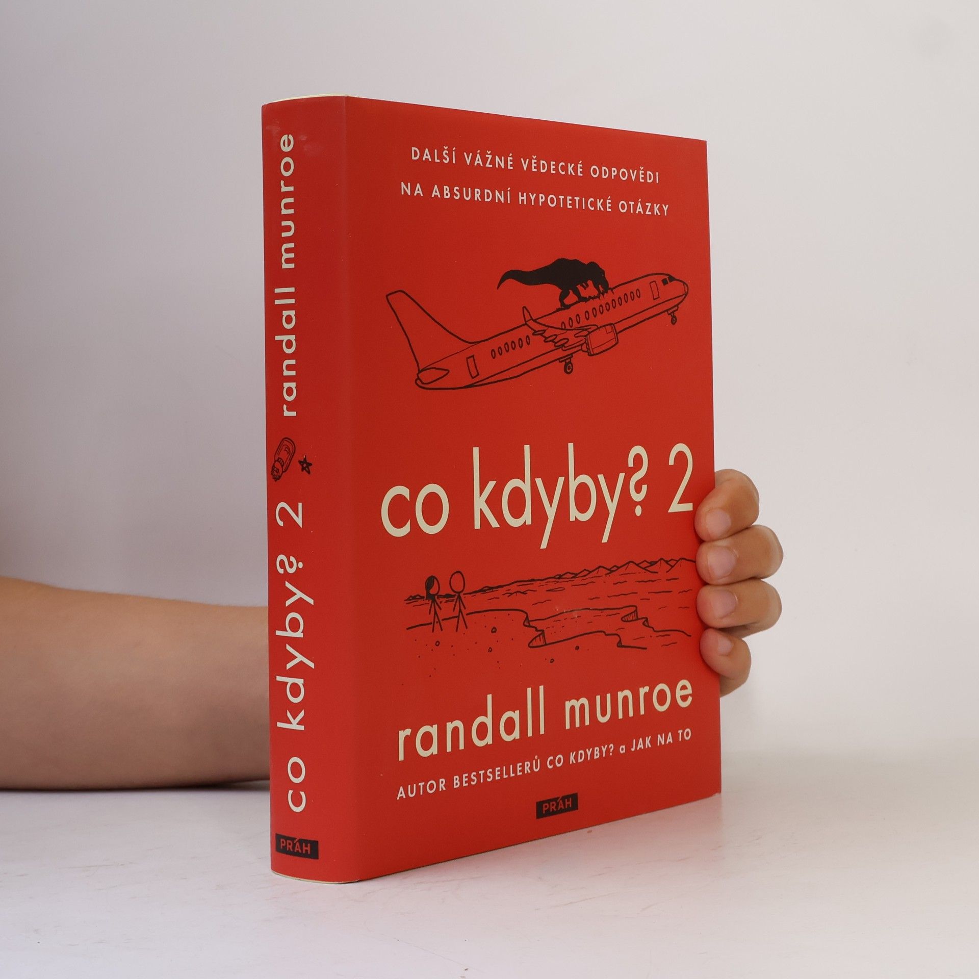 Randall Munroe Co kdyby? 2 : vážné vědecké odpovědi na absurdní hypotetické otázky