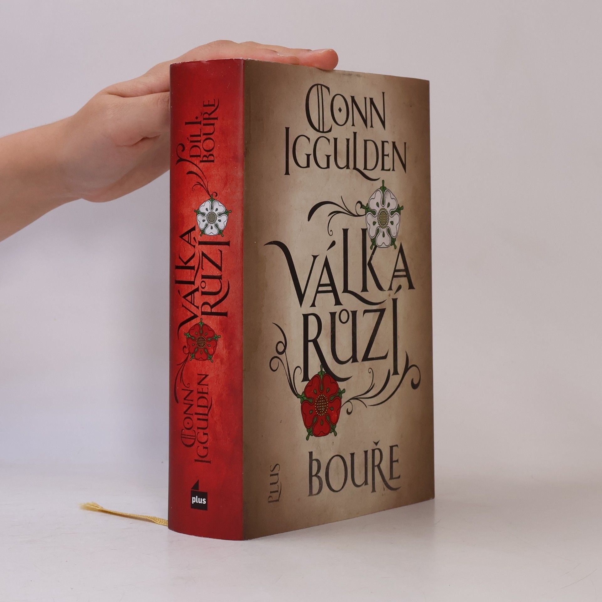 Conn Iggulden Válka Růží : Bouře