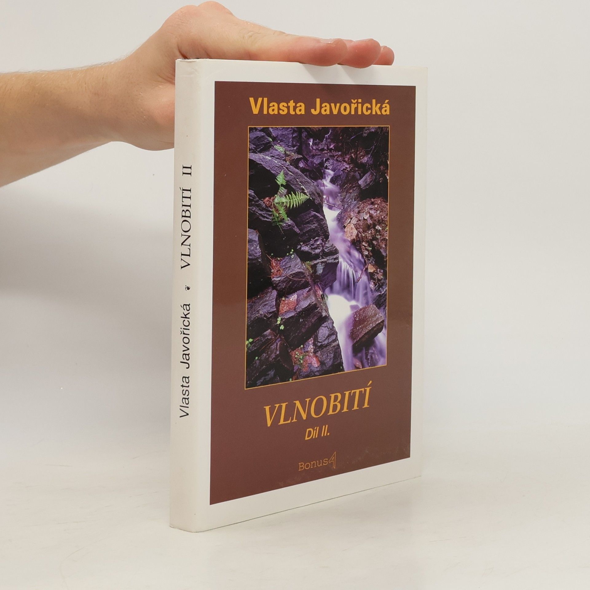 Vlasta Javořická Vlnobití. Díl II.