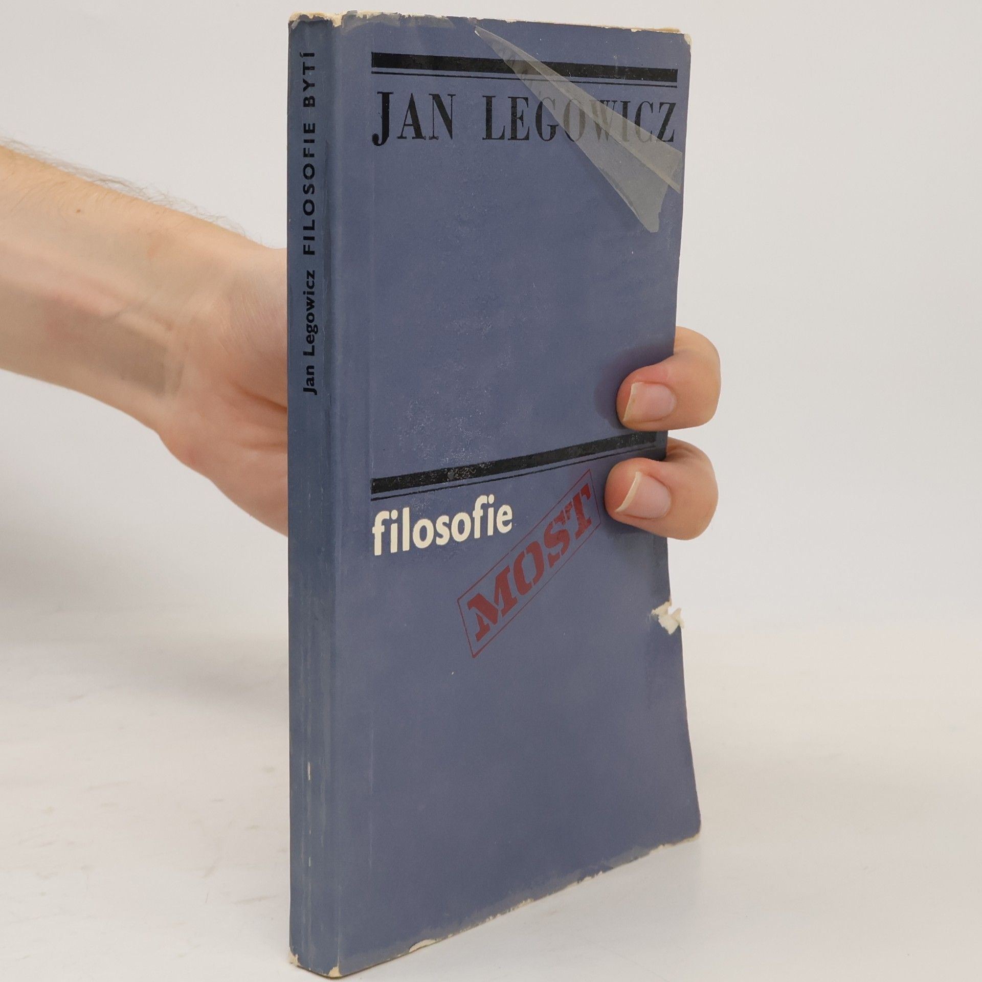 Jan Legowicz Filosofie - bytí, myšlení, jednání