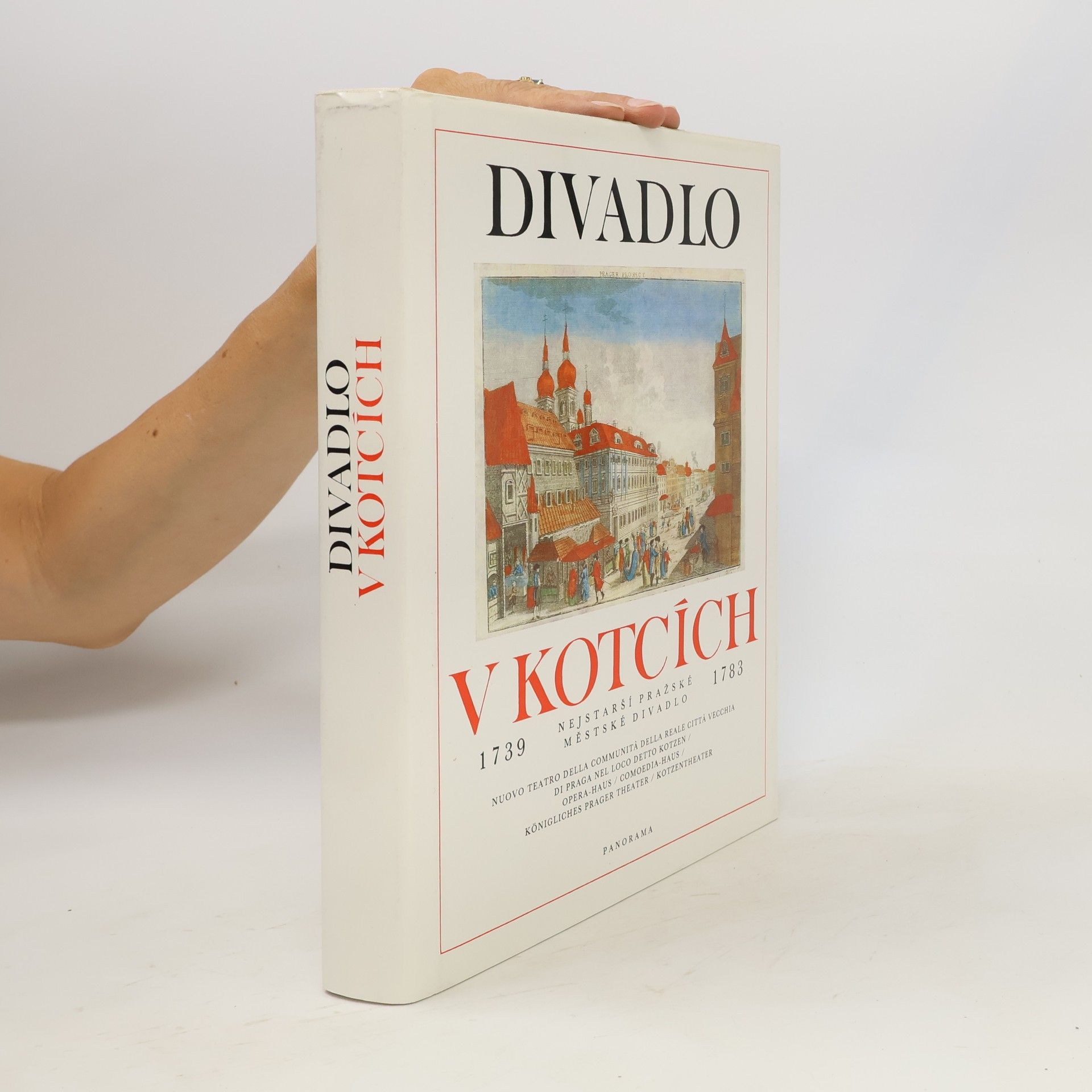 Autorenkollektiv Divadlo v Kotcích. Nejstarší pražské městské divadlo. 1739 - 1783