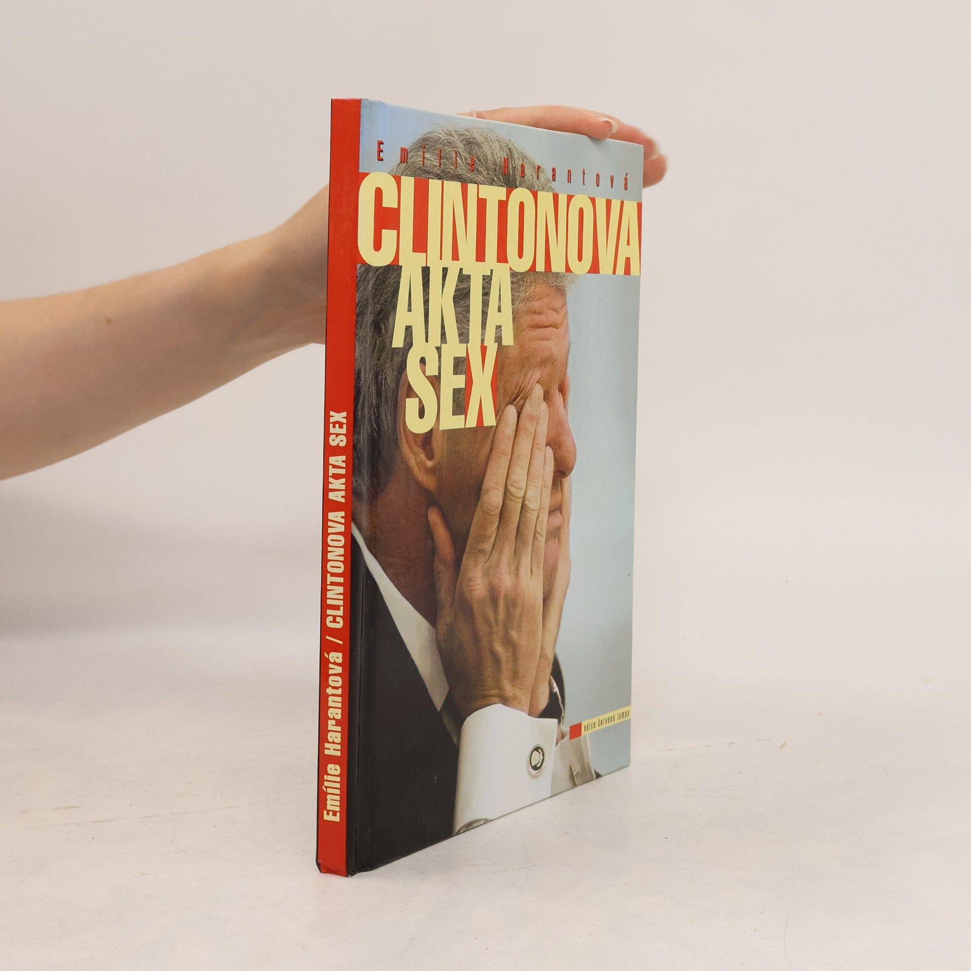 Emílie Harantová Clintonova Akta sex