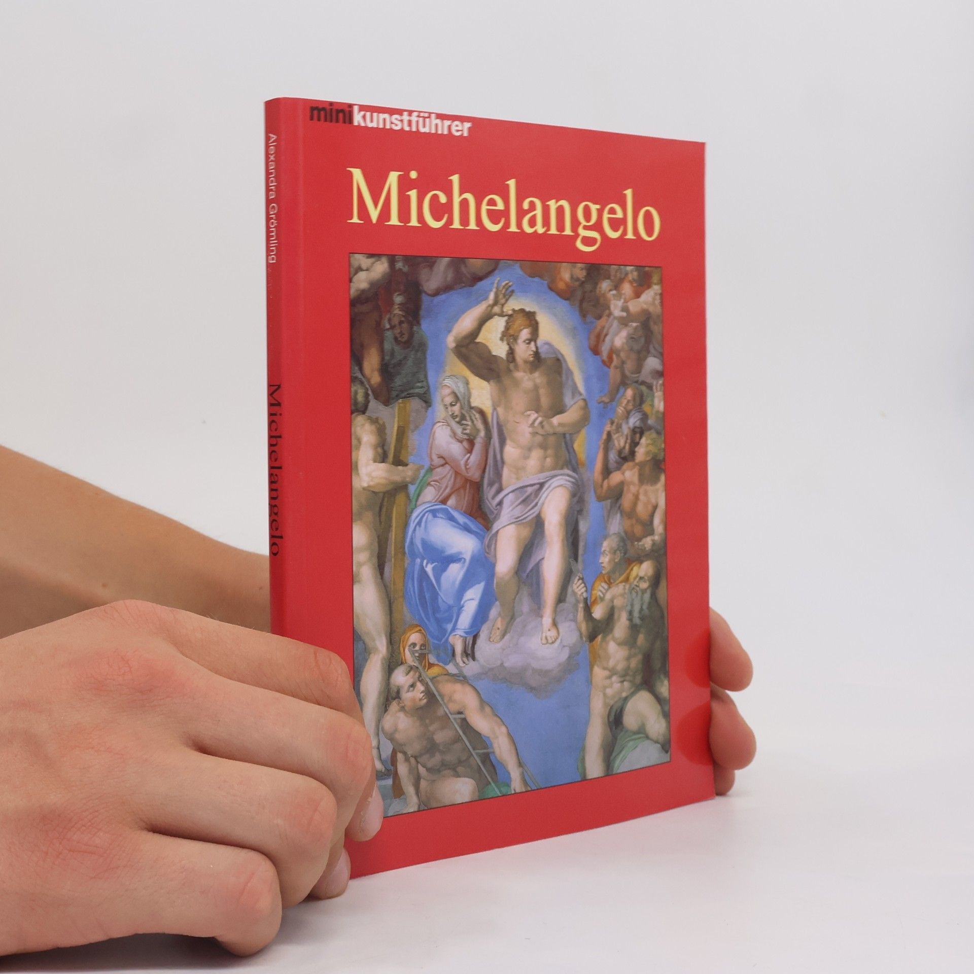 Alexandra Grömling Michelangelo Buonarroti