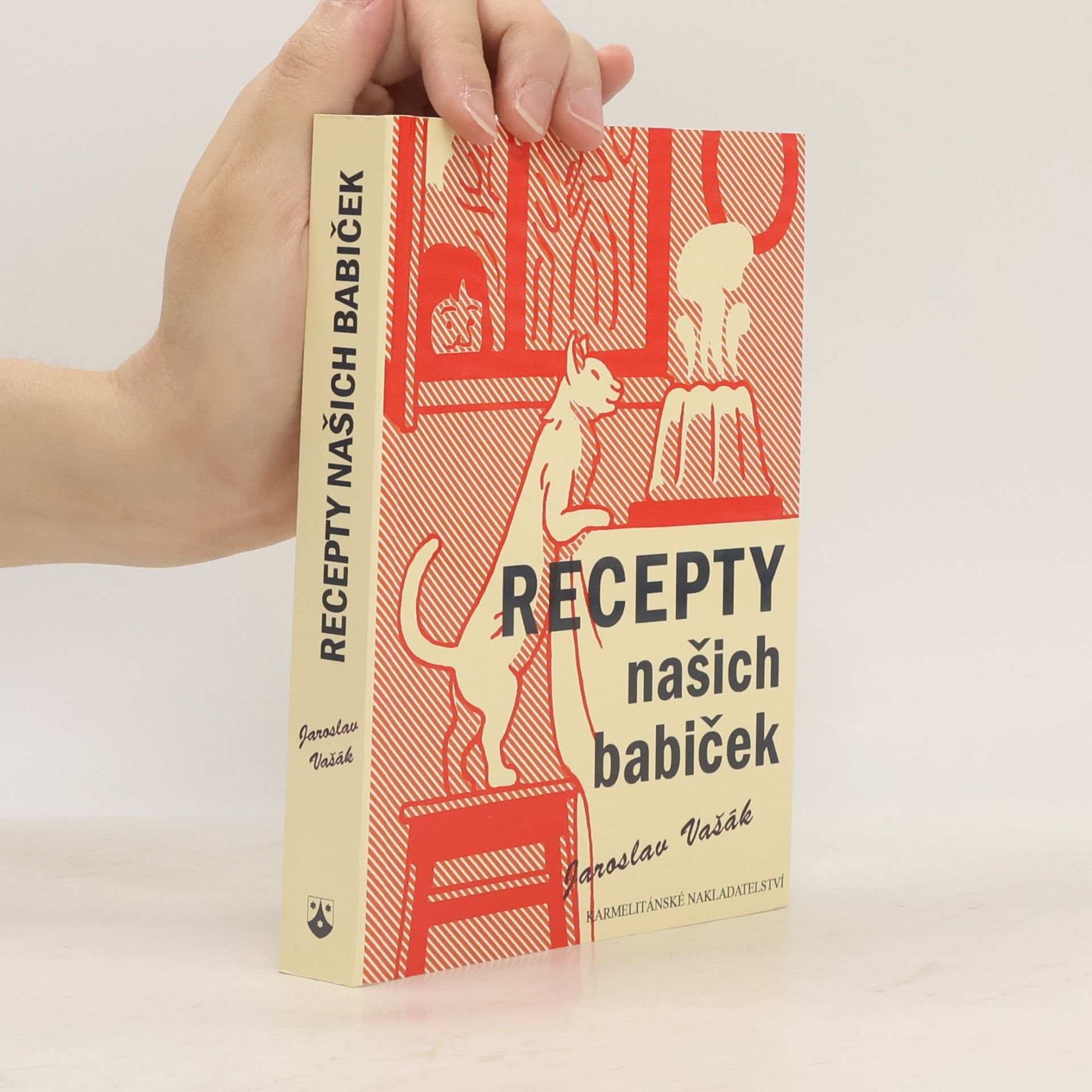 Jaroslav Vašák Recepty našich babiček