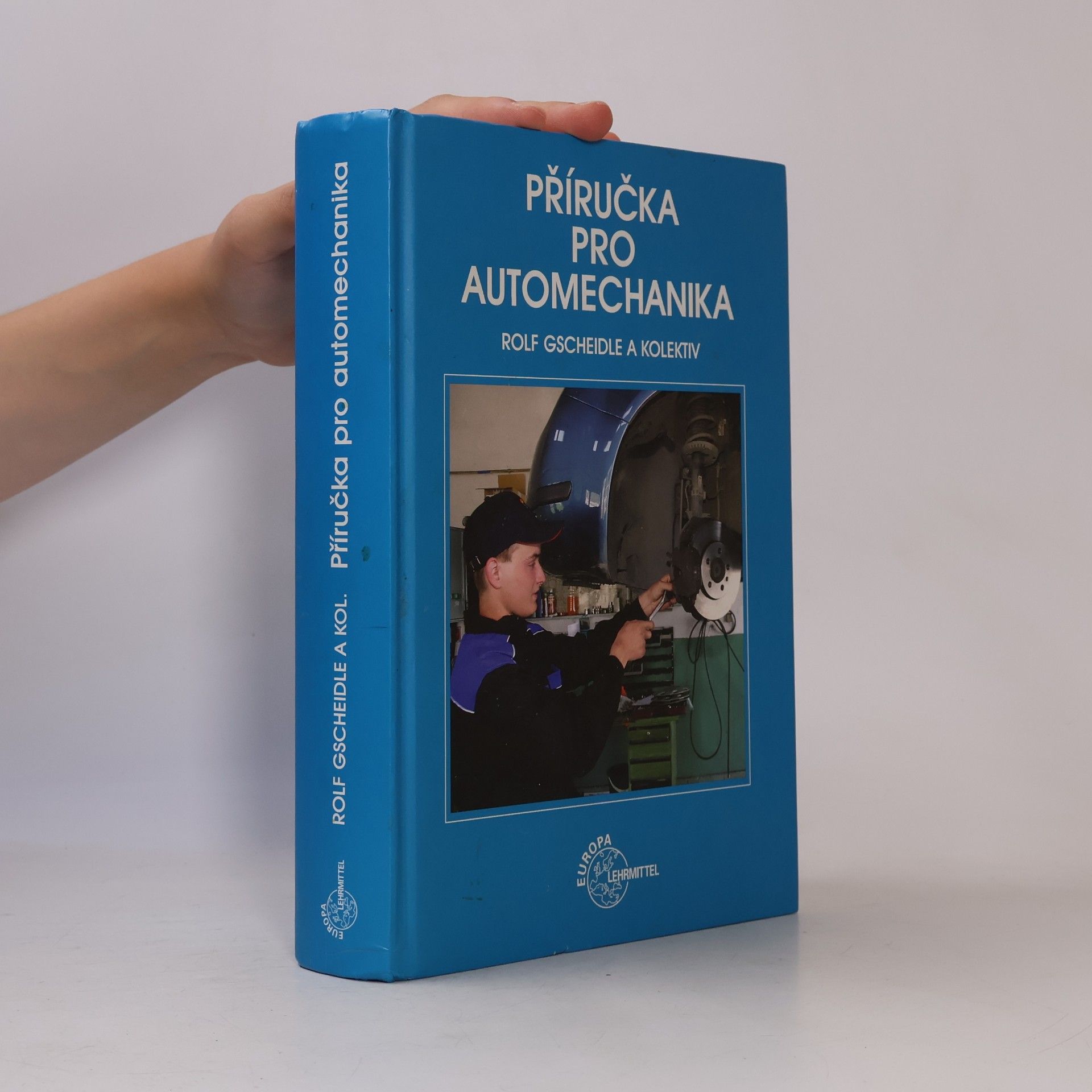 Rolf Gscheidle Příručka pro automechanika