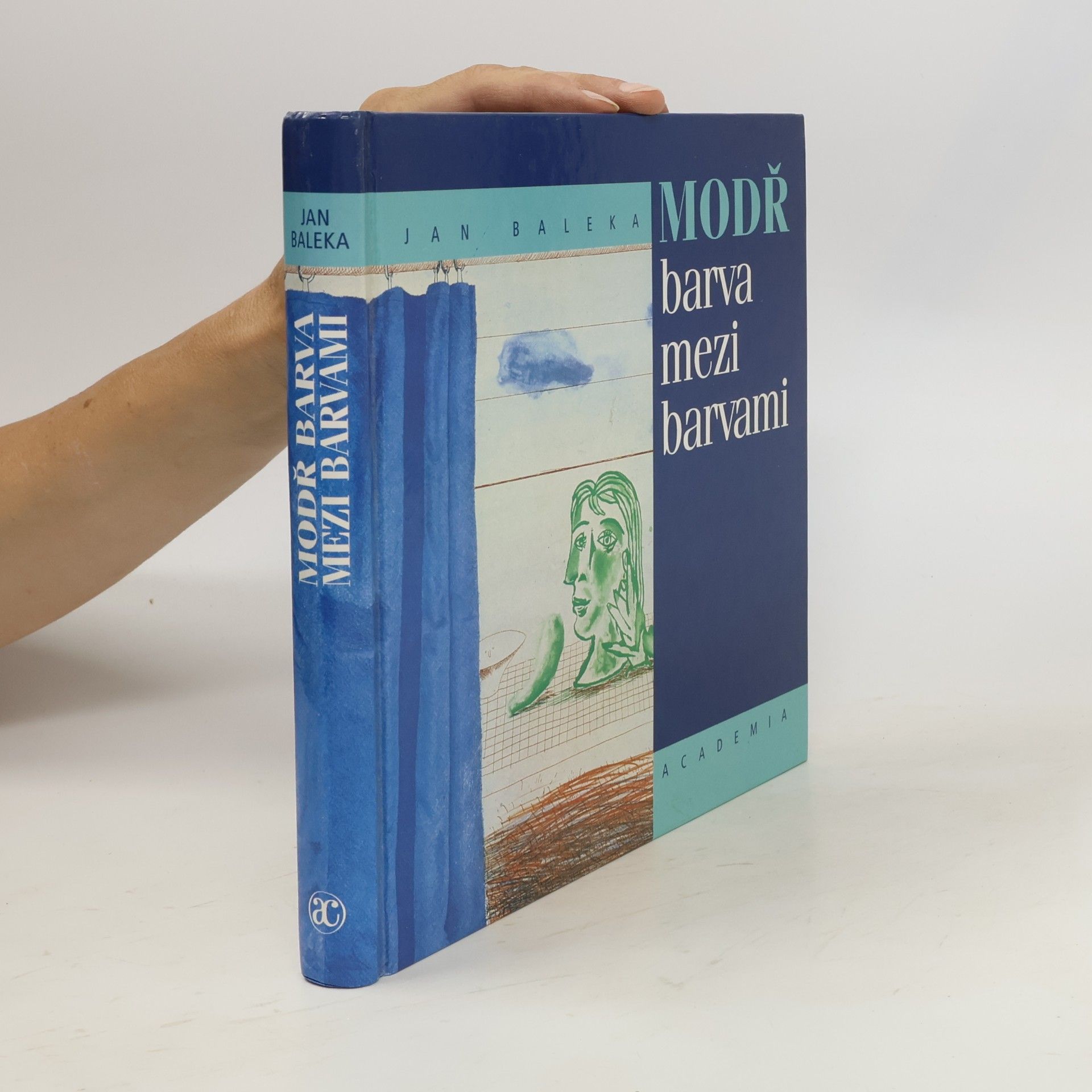 Jan Baleka Modř: barva mezi barvami