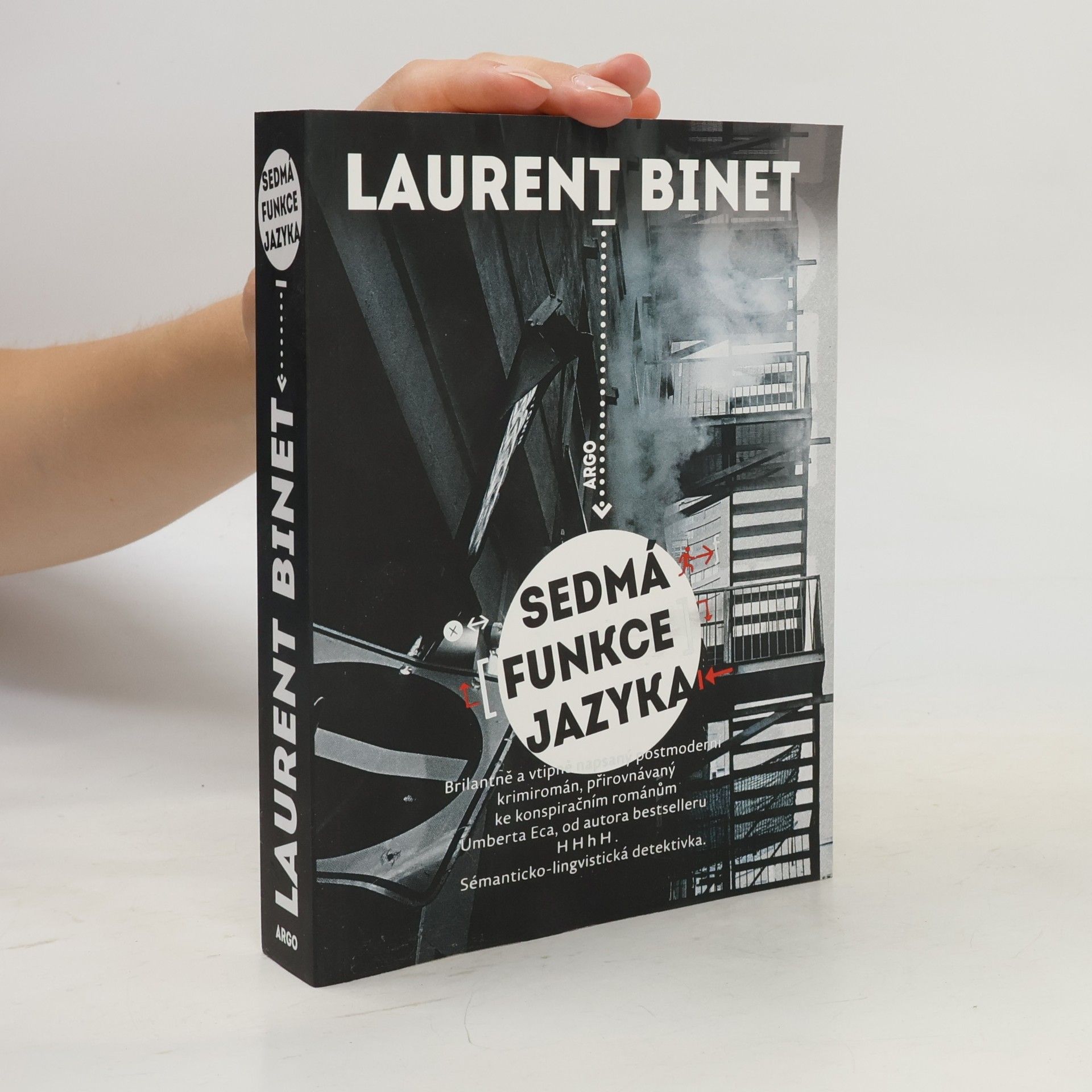 Laurent Binet Sedmá funkce jazyka