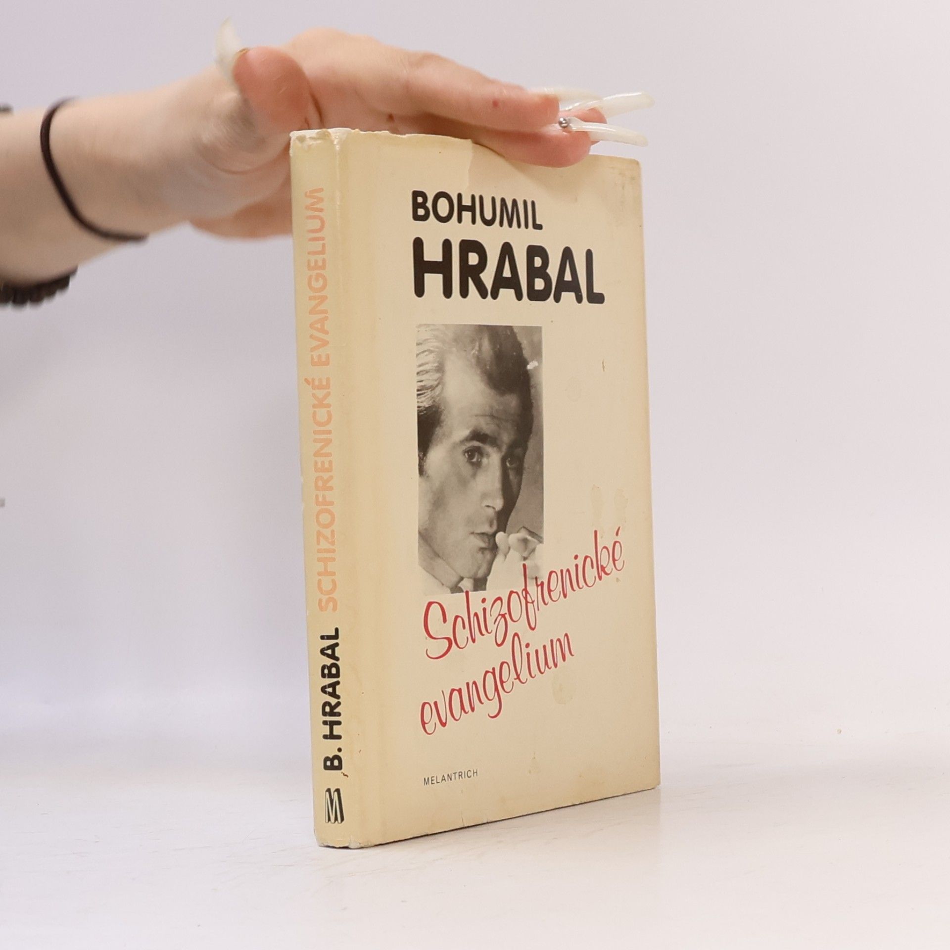 Bohumil Hrabal Schizofrenické evangelium