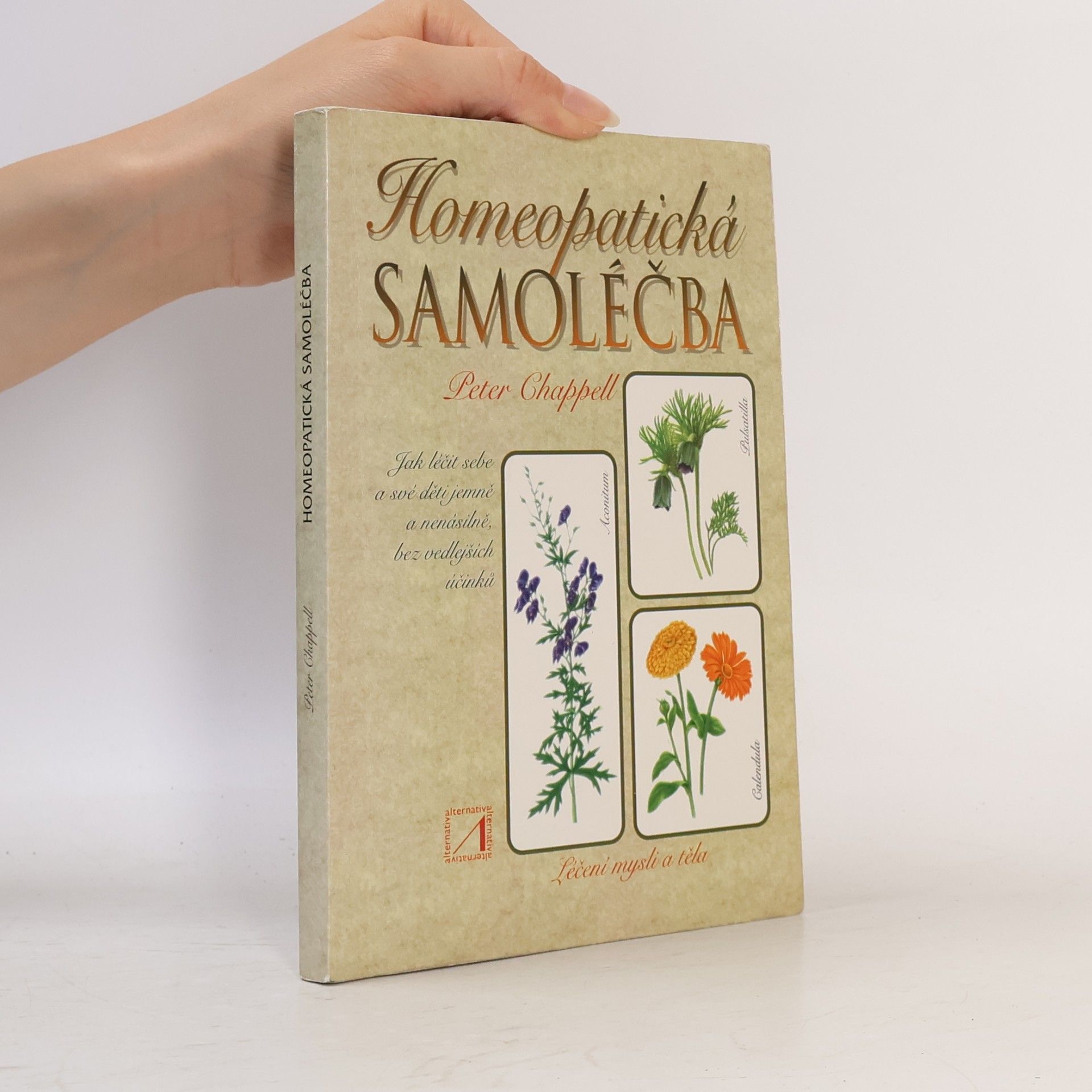 Peter Chappell Homeopatická samoléčba