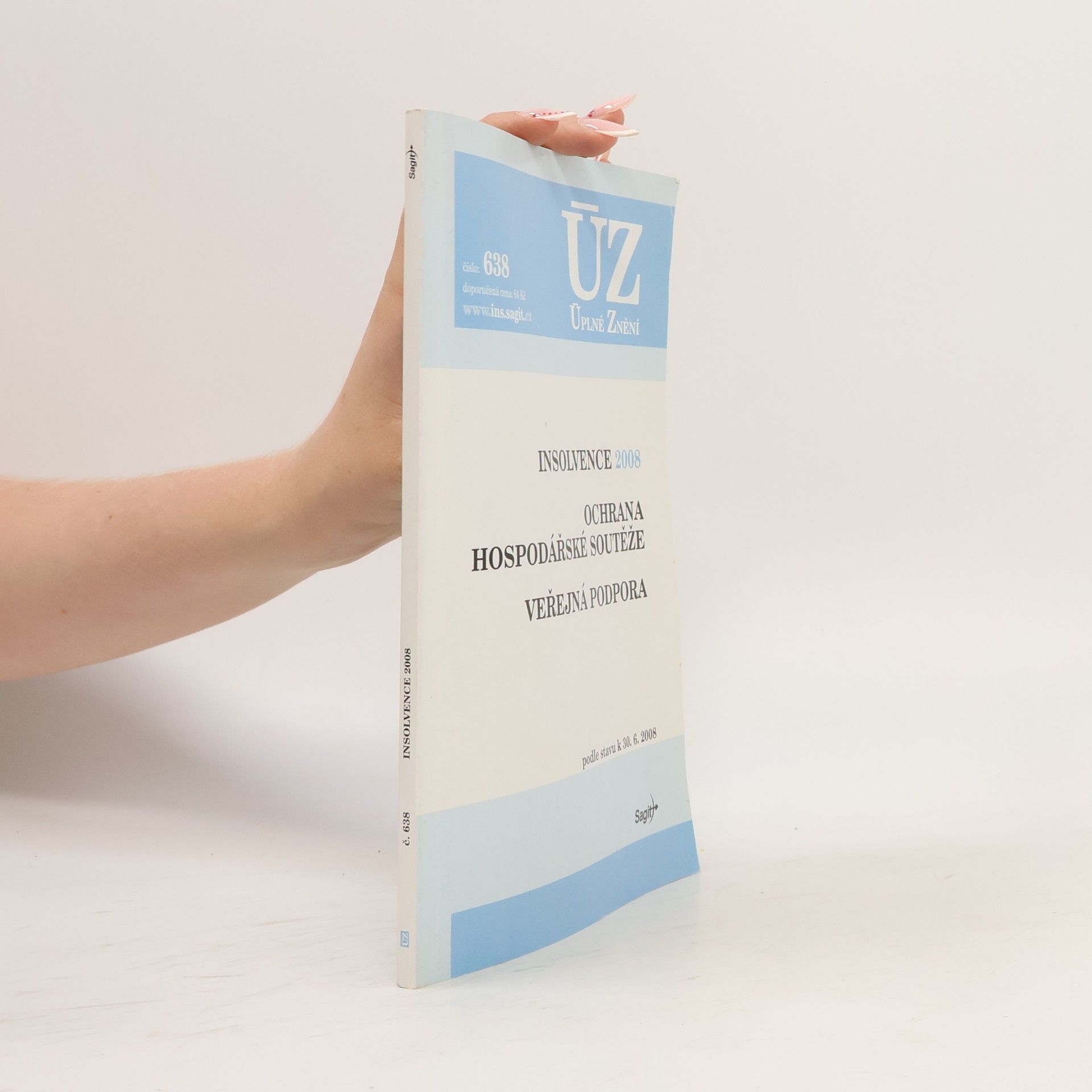 Autorenkollektiv Insolvence 2008, ochrana hospodářské soutěže, veřejná podpora 638