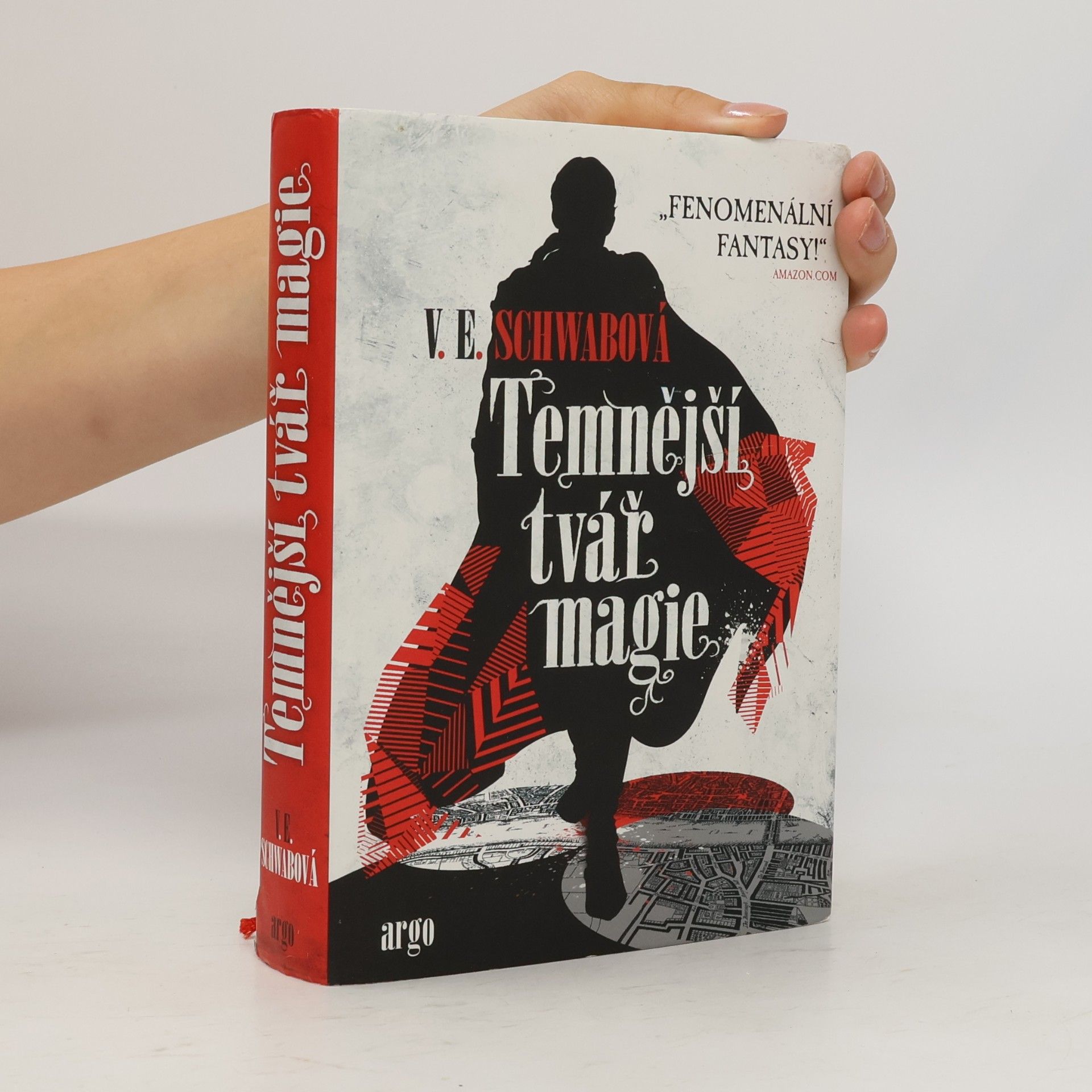 Victoria Schwab Temnější tvář magie