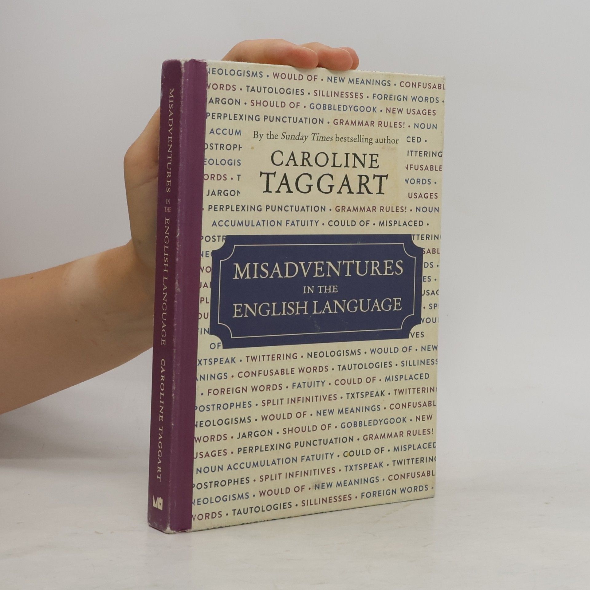 Caroline Taggart Misadventures in the English Language
