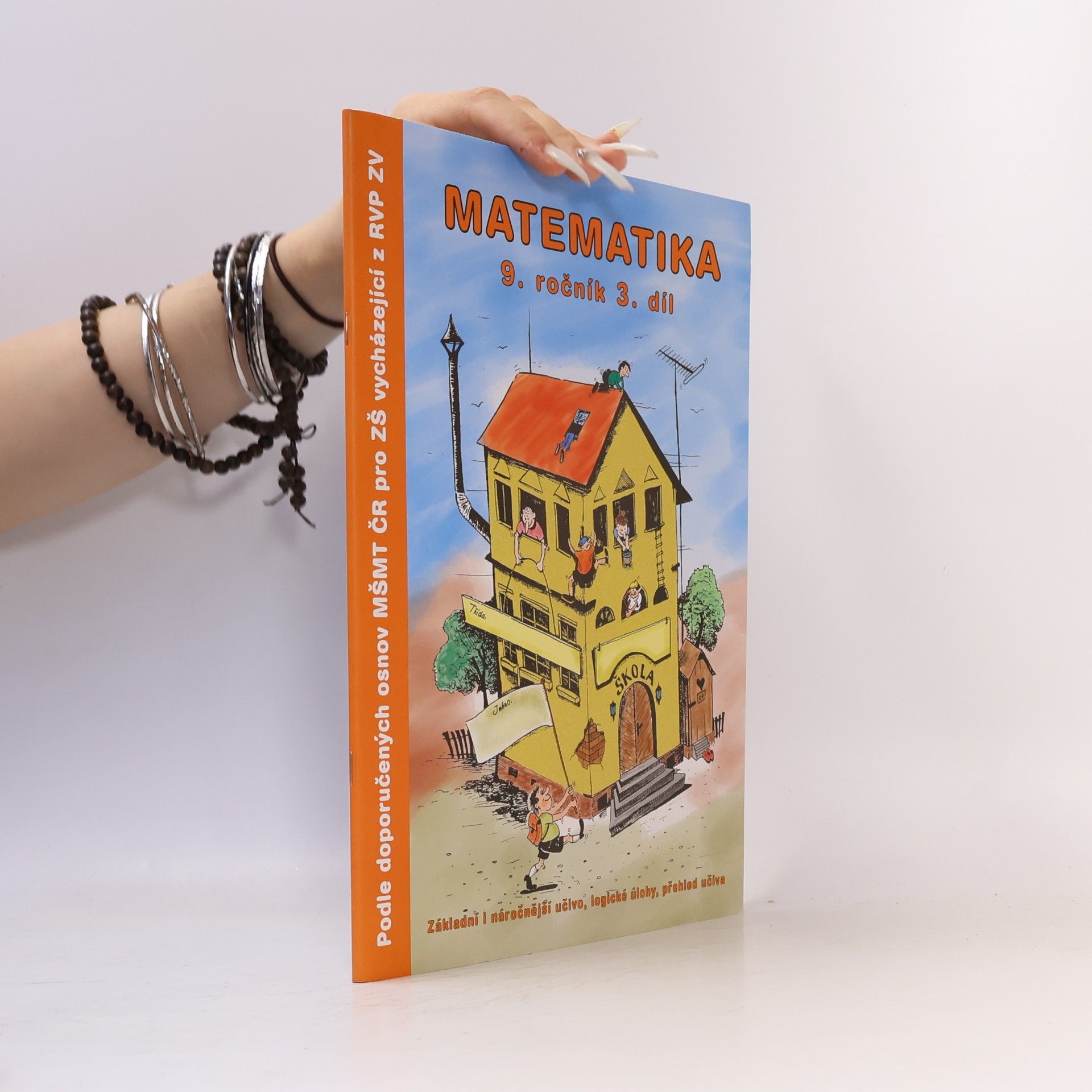 Kolektiv autorů Matematika 9. ročnik 3. díl