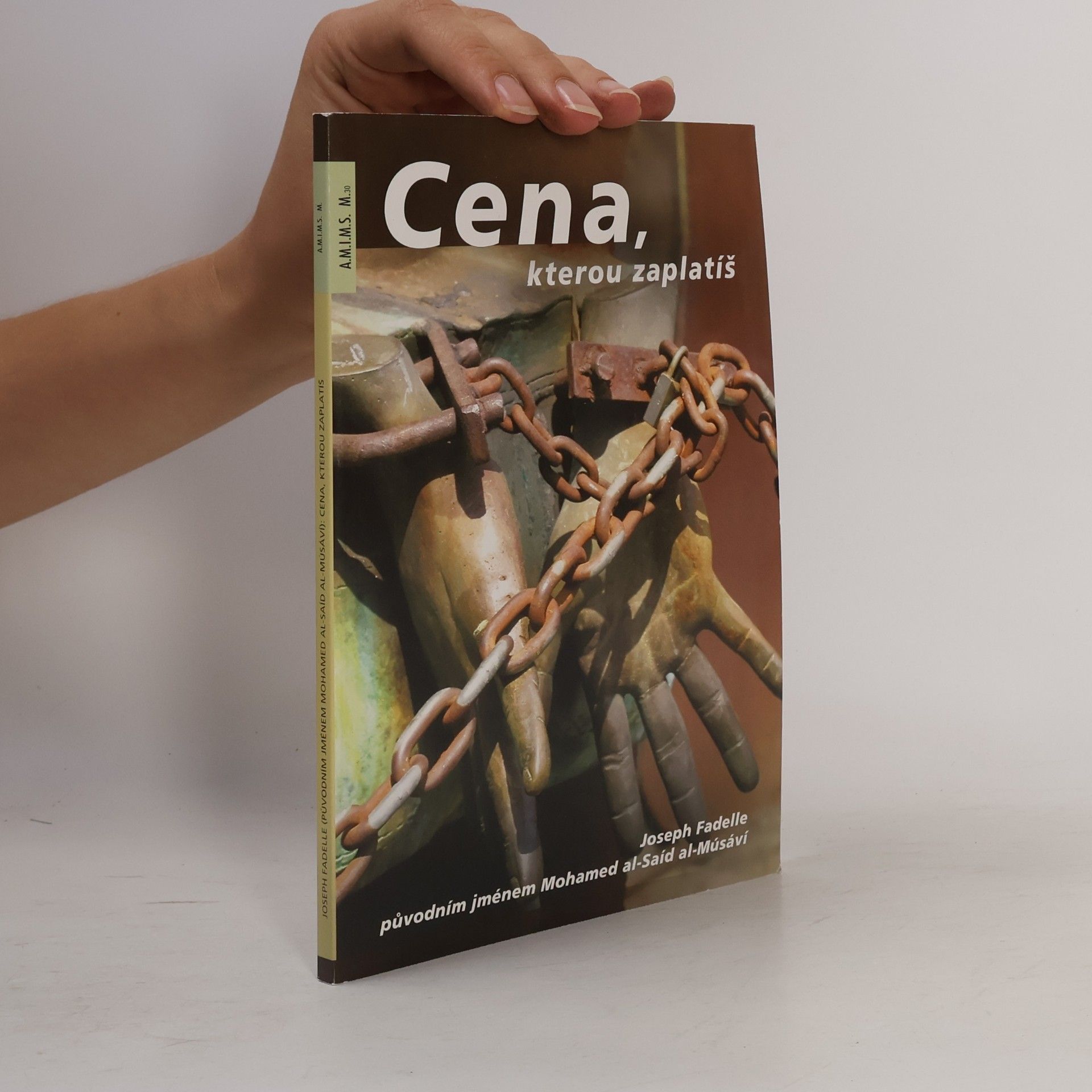 Joseph Fadelle Cena, kterou zaplatíš