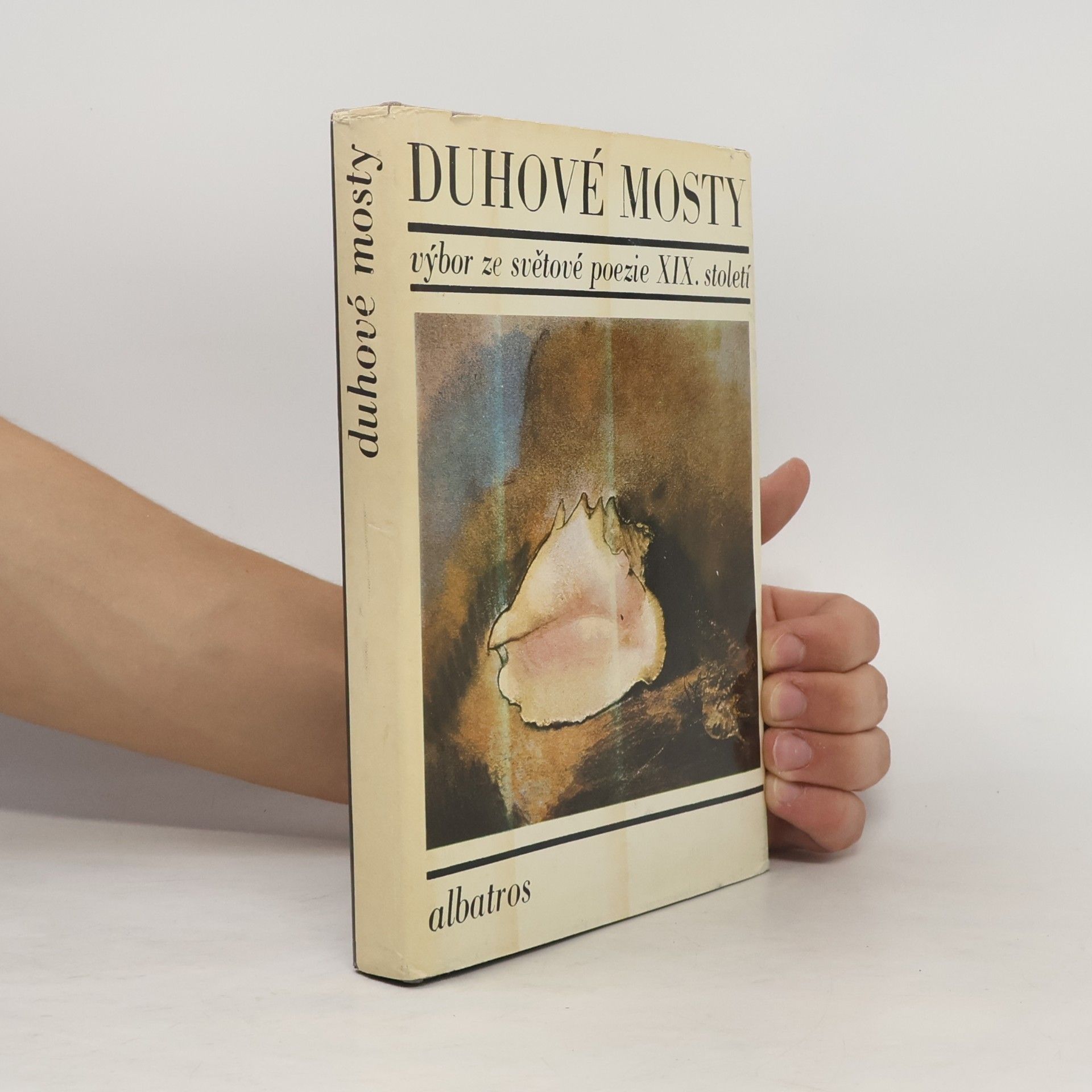 Urbánková Jarmila Duhové mosty. Výbor ze světové poezie XIX. století