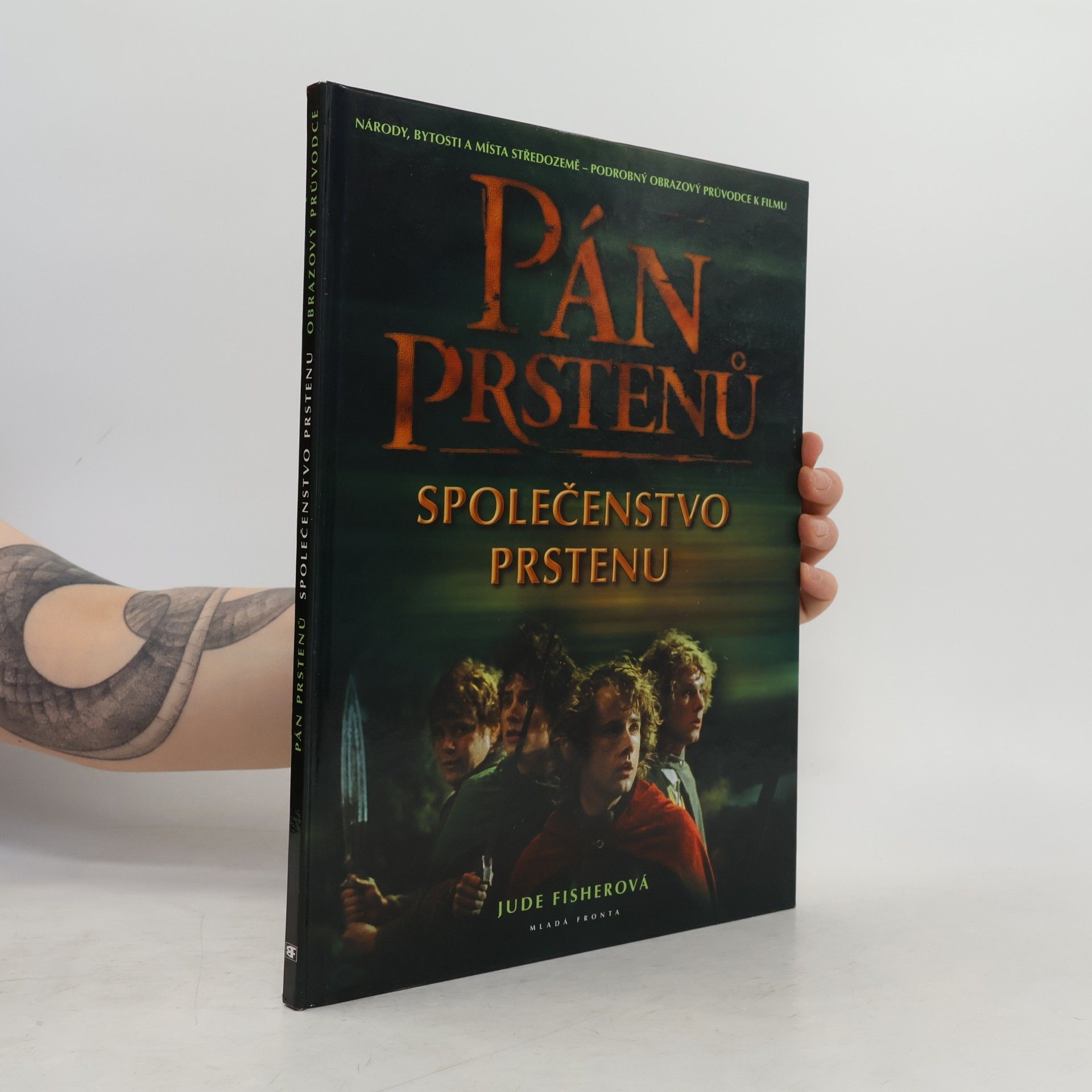 Jude Fisher Národy, bytosti a místa středozemě: Pán prstenů. Společenstvo prstenu